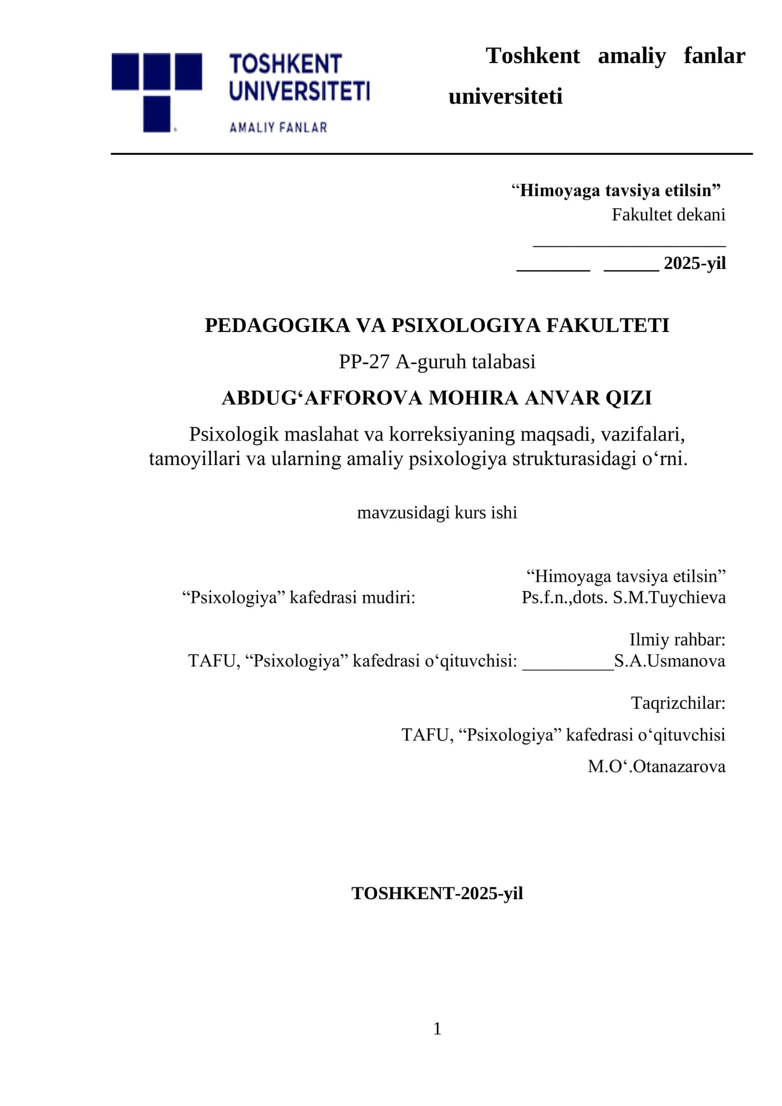 Psixologik maslahat va korreksiyaning maqsadi, vazifalari, tamoyillari va ularning amaliy psixologiya strukturasidagi oʻrni