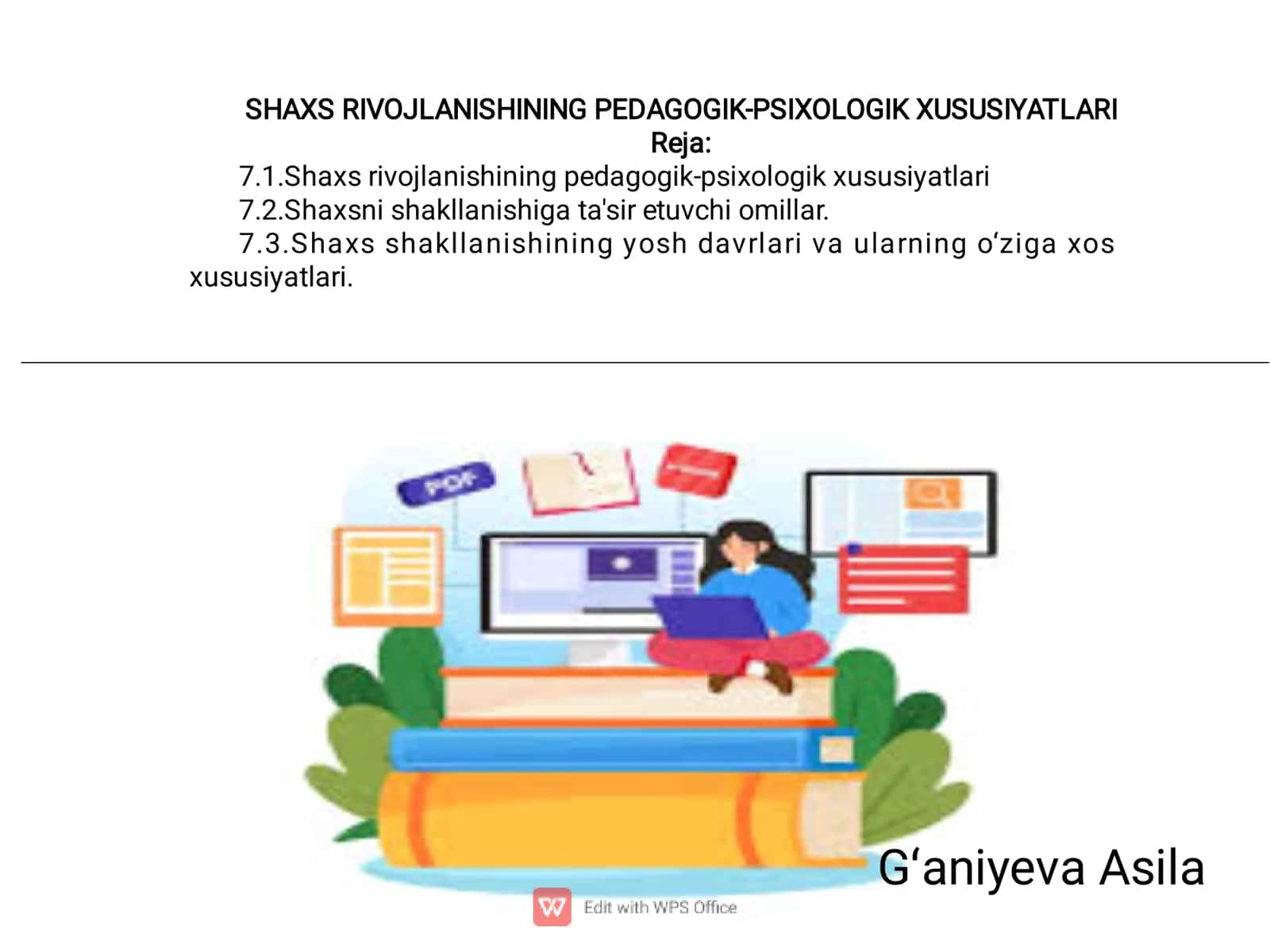 Shaxs rivojlanishining pedagogik psixologik yondashuvlari
