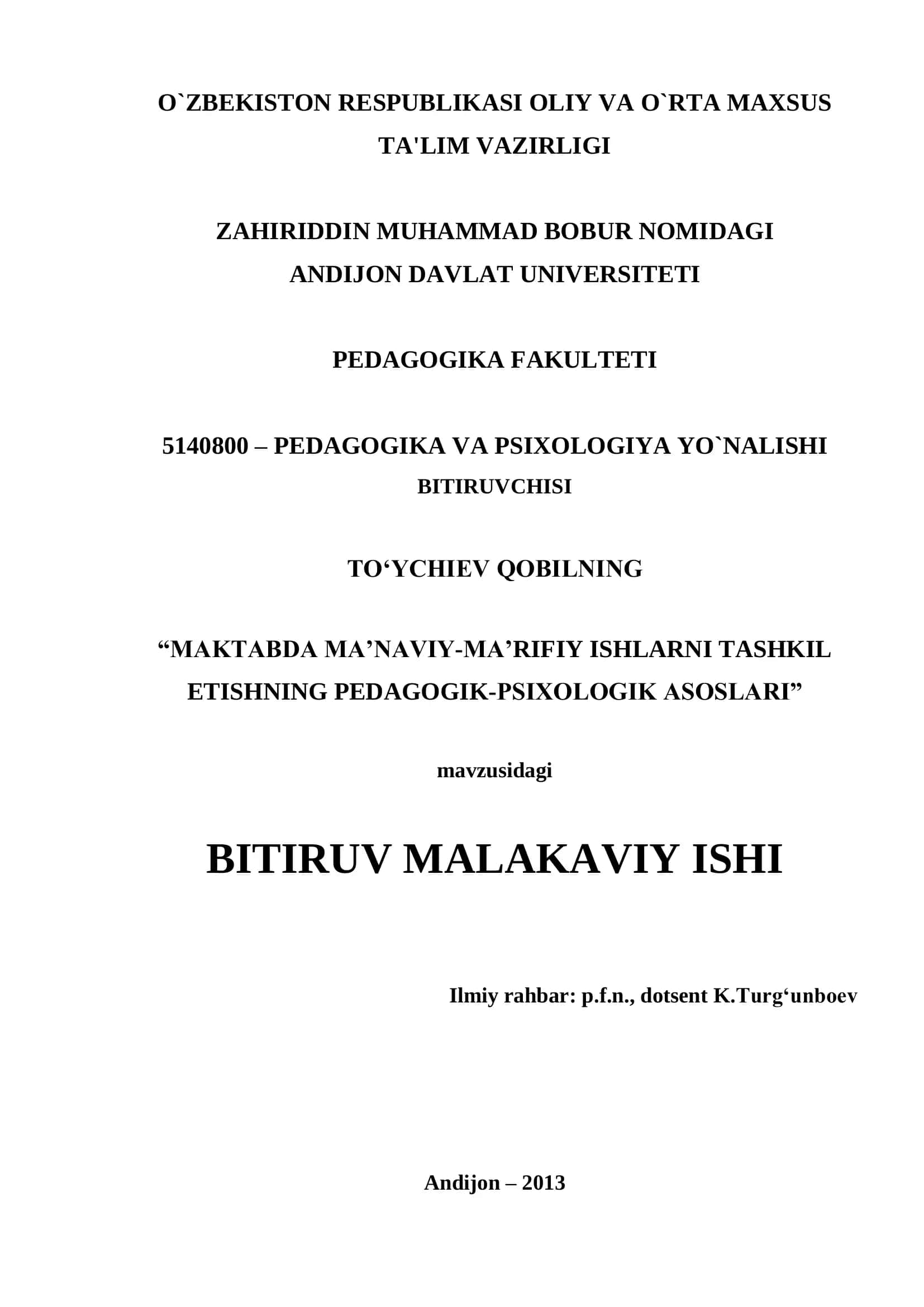 MAKTABDA MA’NAVIY-MA’RIFIY ISHLARNI TASHKIL ETISHNING PEDAGOGIK-PSIXOLOGIK ASOSLARI