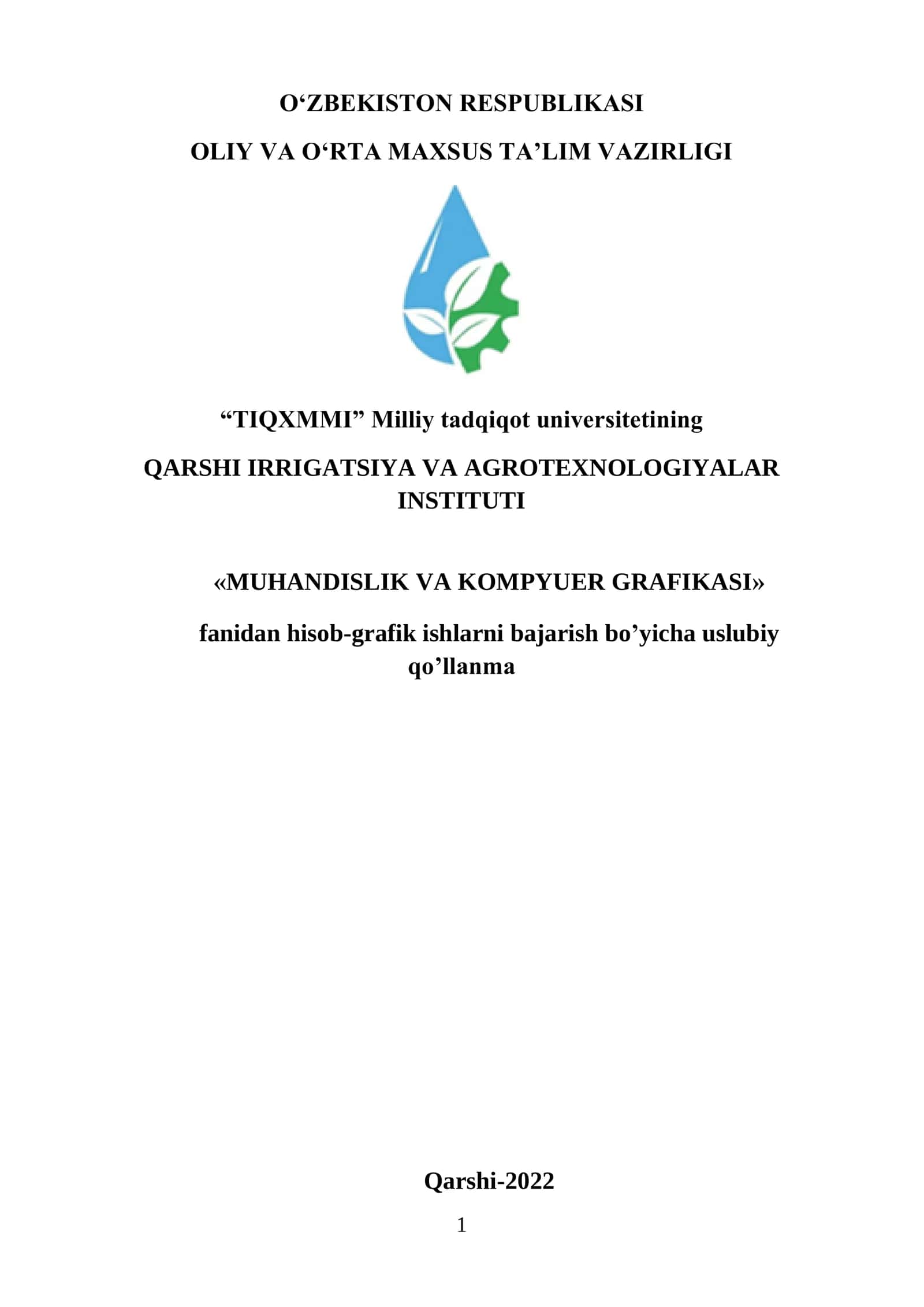 «MUHANDISLIK VA KOMPYUER GRAFIKASI» fanidan hisob-grafik ishlarni bajarish bo’yicha uslubiy qo’llanma