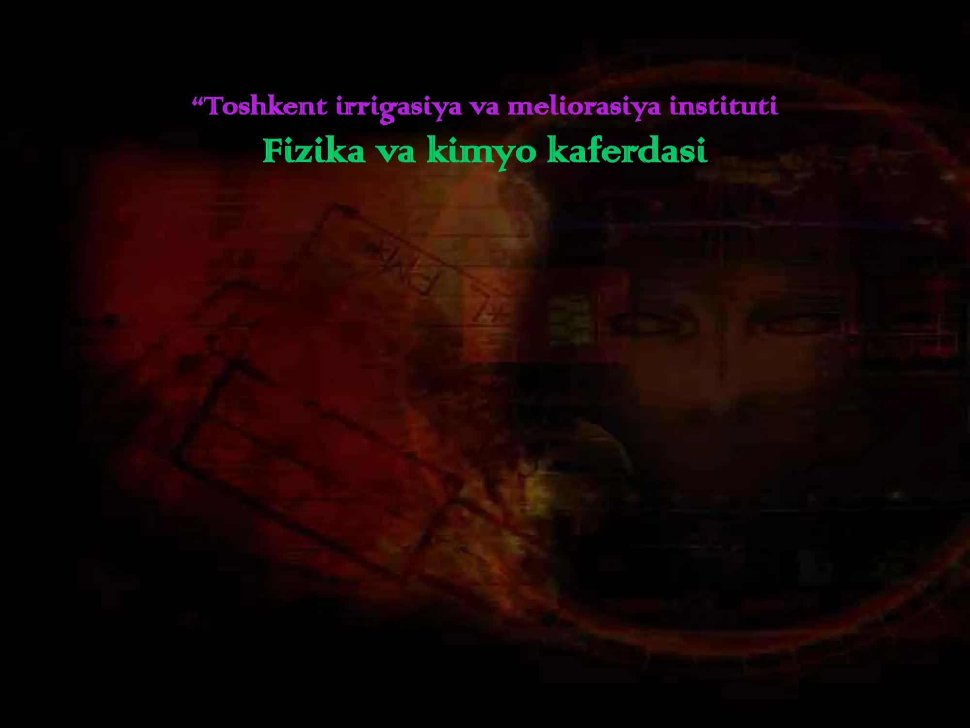 Toshkent irrigasiya va meliorasiya instituti Fizika va kimyo kaferdasi