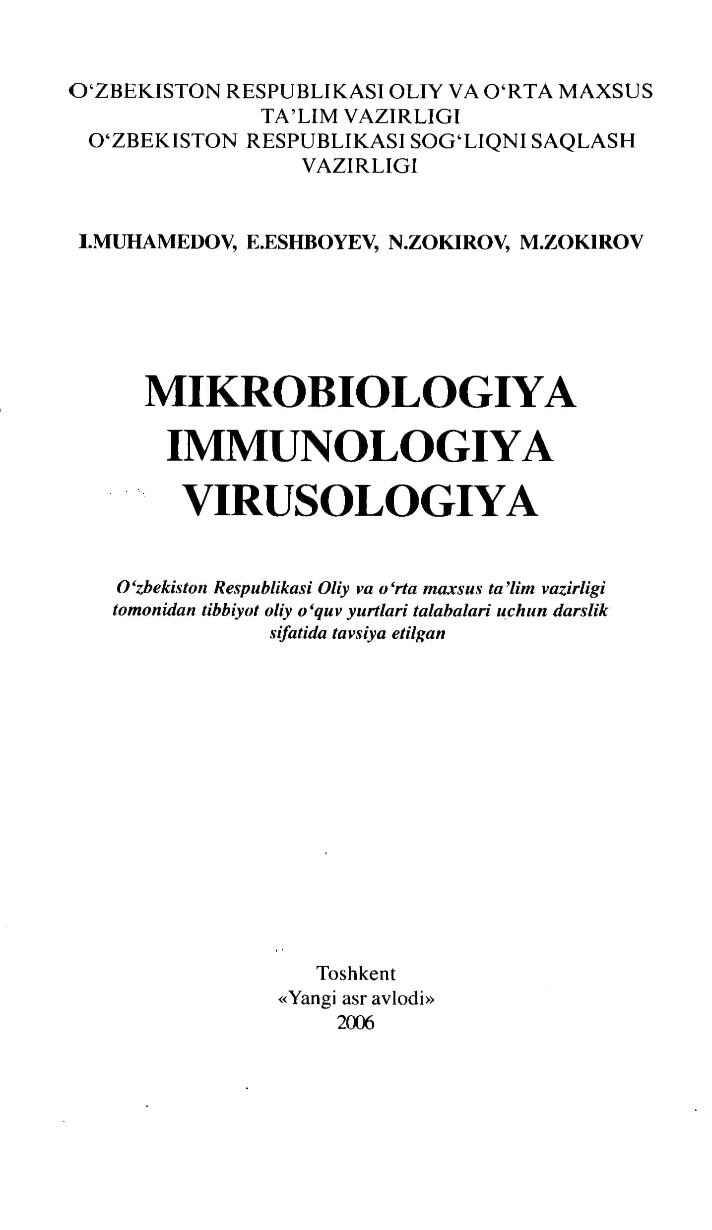 MIKROBIOLOGIYA IMMUNOLOGIYA VIRUSOLOGIYA