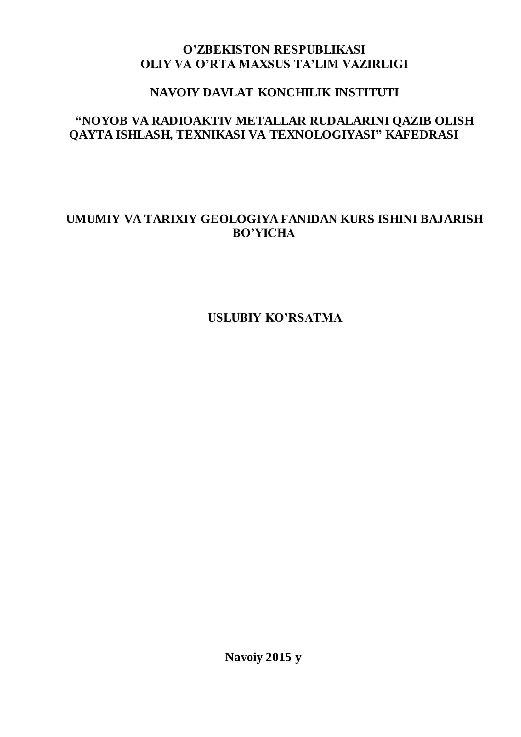 UMUMIY VA TARIXIY GEOLOGIYA FANIDAN KURS ISHINI BAJARISH BO’YICHA USLUBIY KO’RSATMA