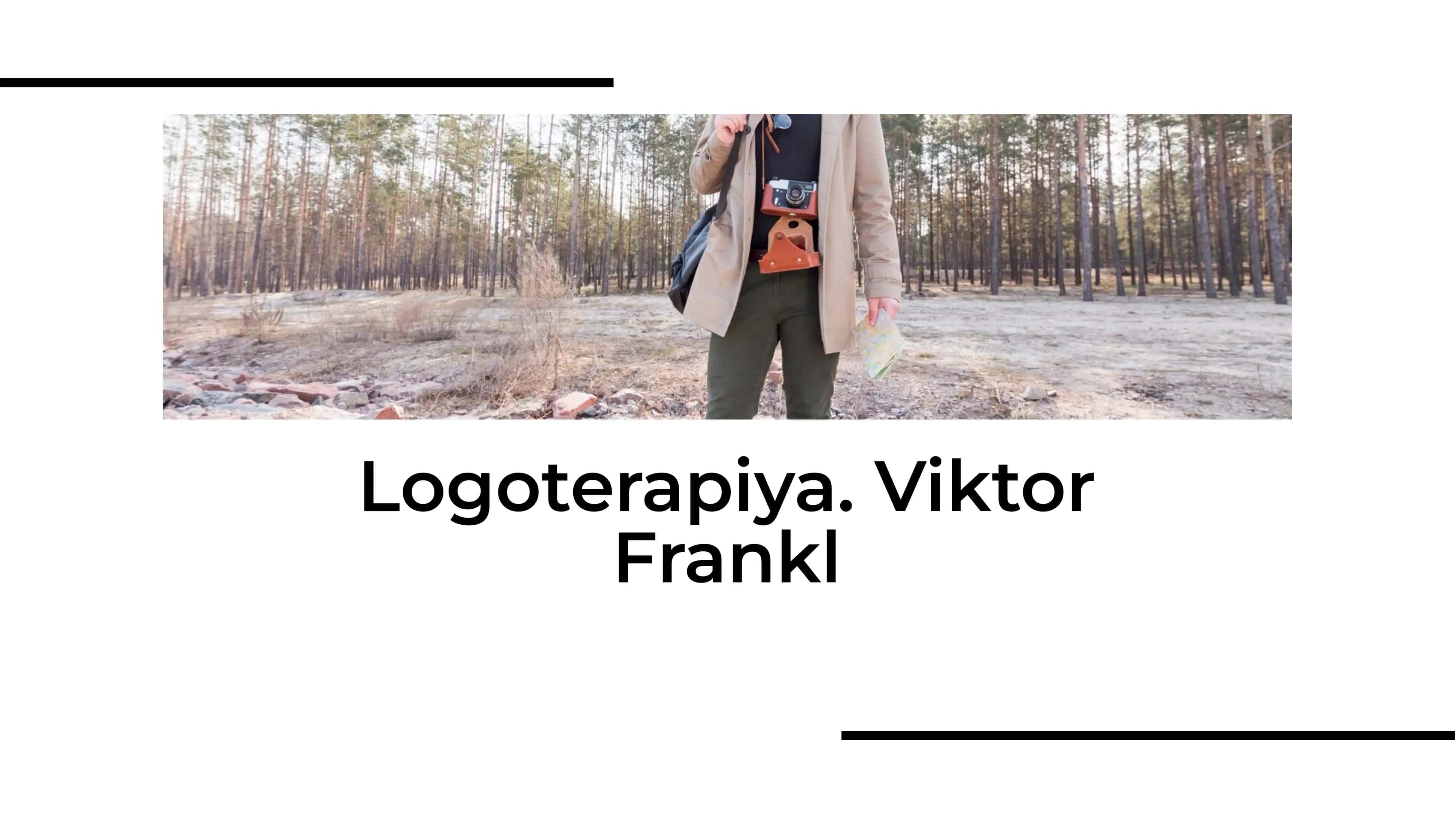 Logoterapiya. Viktor Frankl