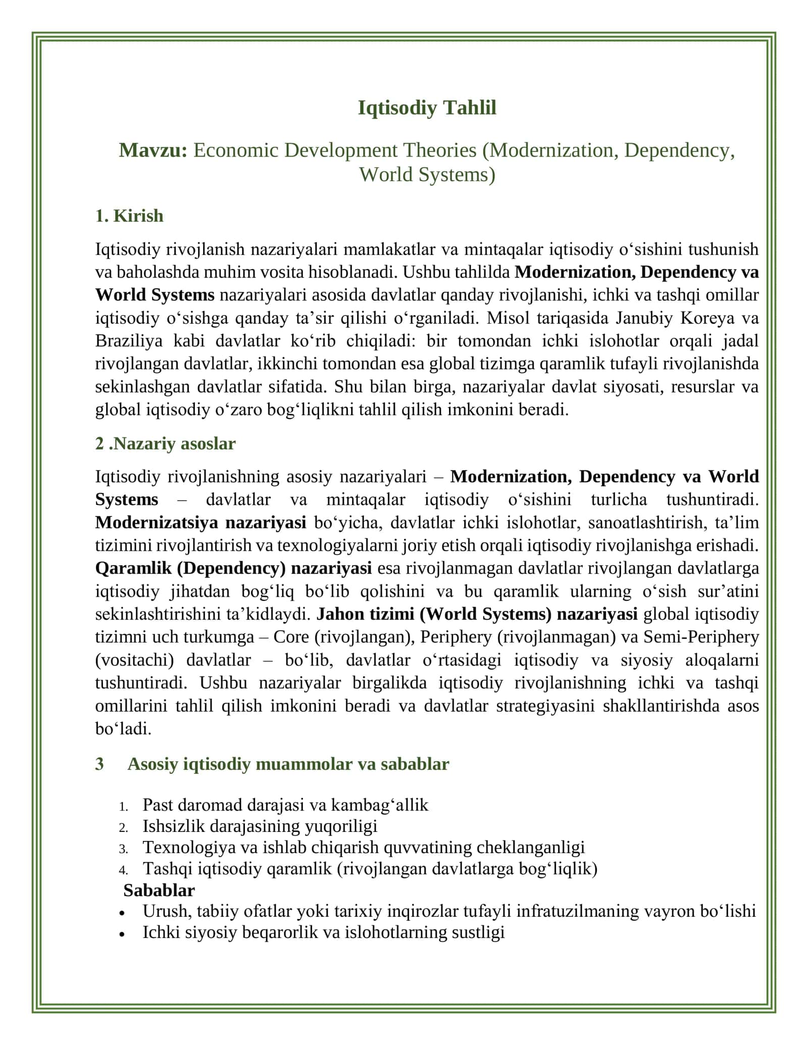 Economic Development Theories (Modernization, Dependency, World Systems)