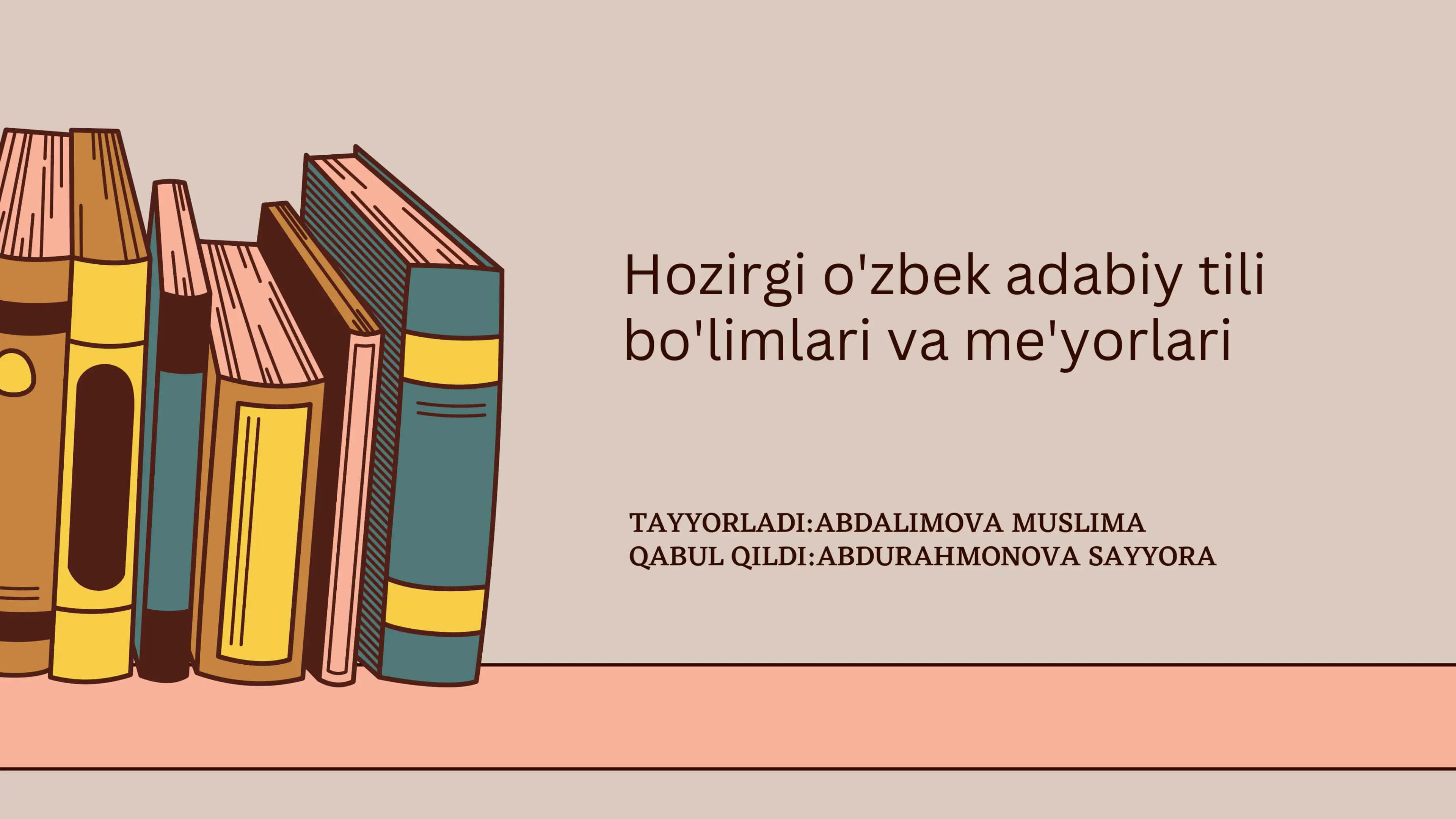 Hozirgi o‘zbek adabiy tili