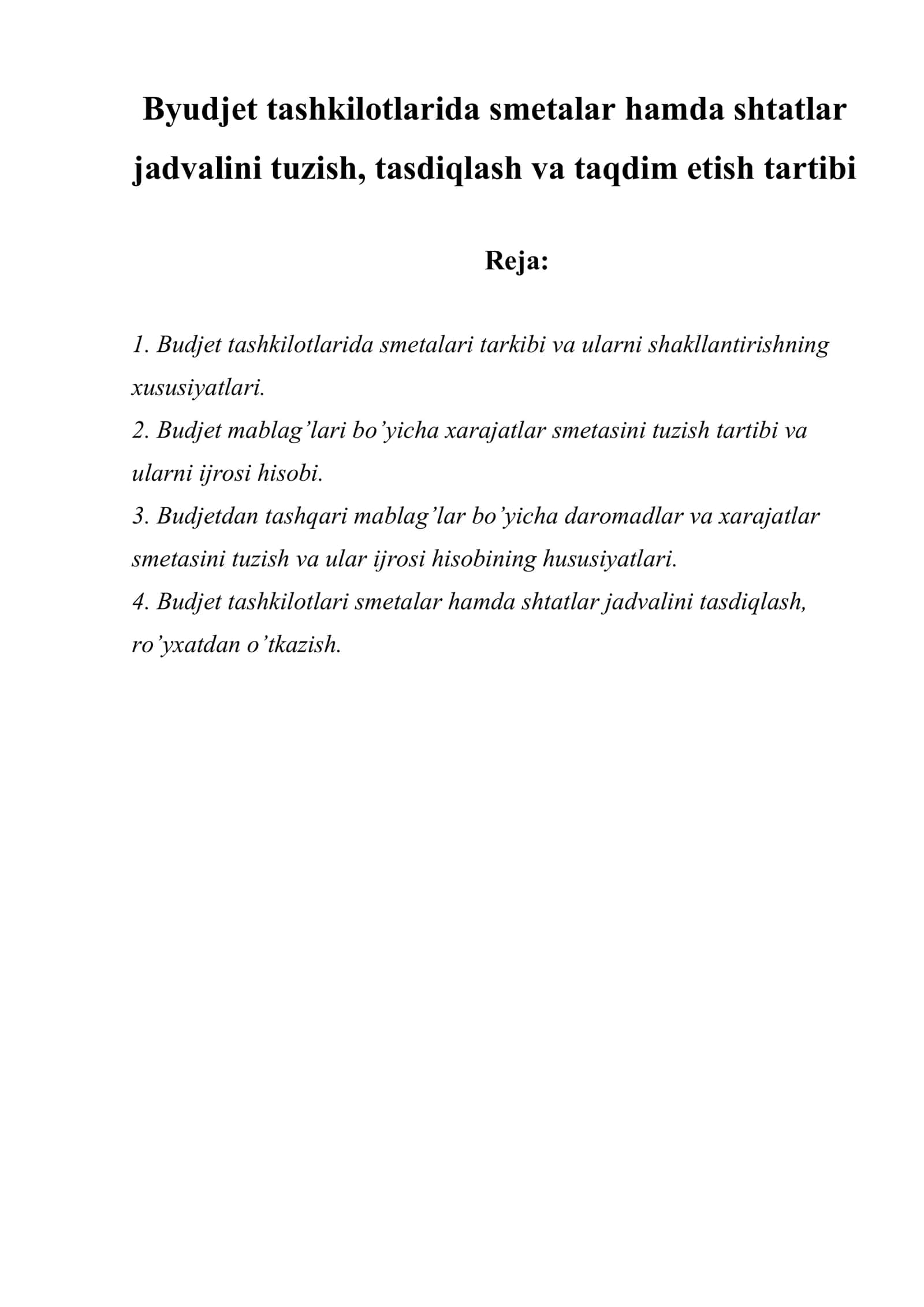 Byudjet tashkilotlarida smetalar hamda shtatlar jadvalini tuzish, tasdiqlash va taqdim etish tartibi