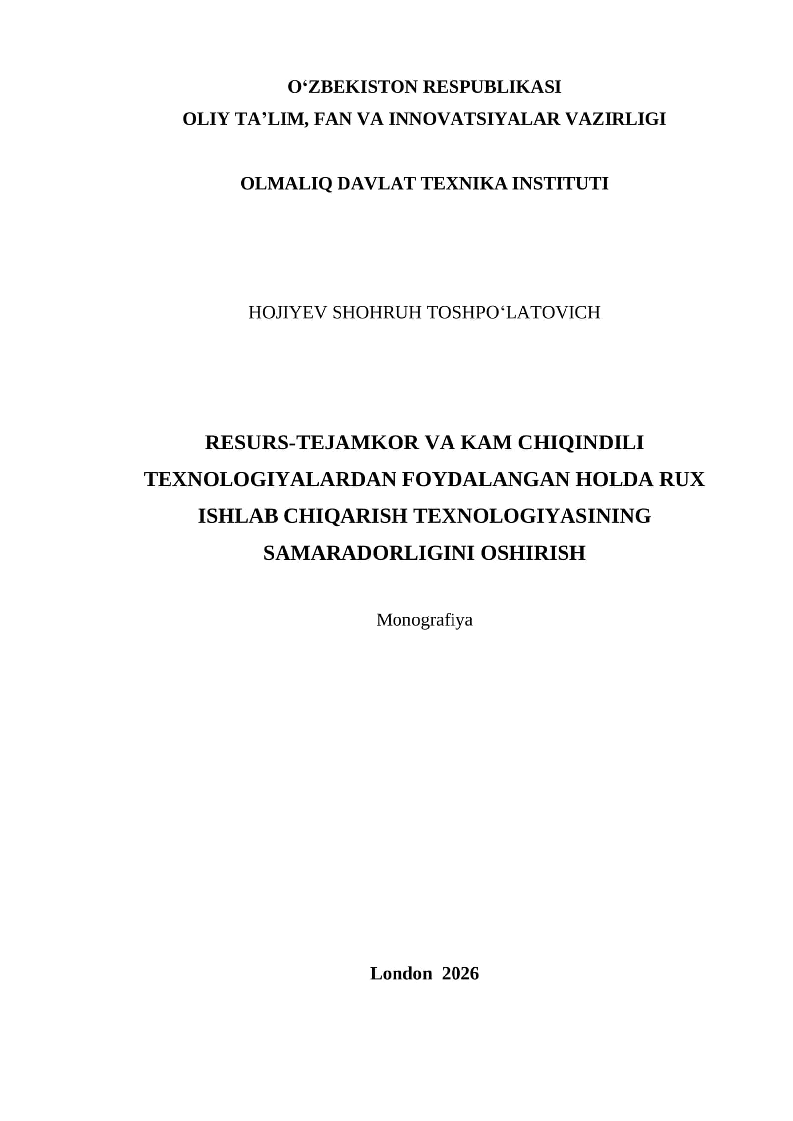 Resurs-tejamkor va kam chiqindili texnologiyalardan foydalangan holda rux ishlab chiqarish texnologiyasining samaradorligini oshirish