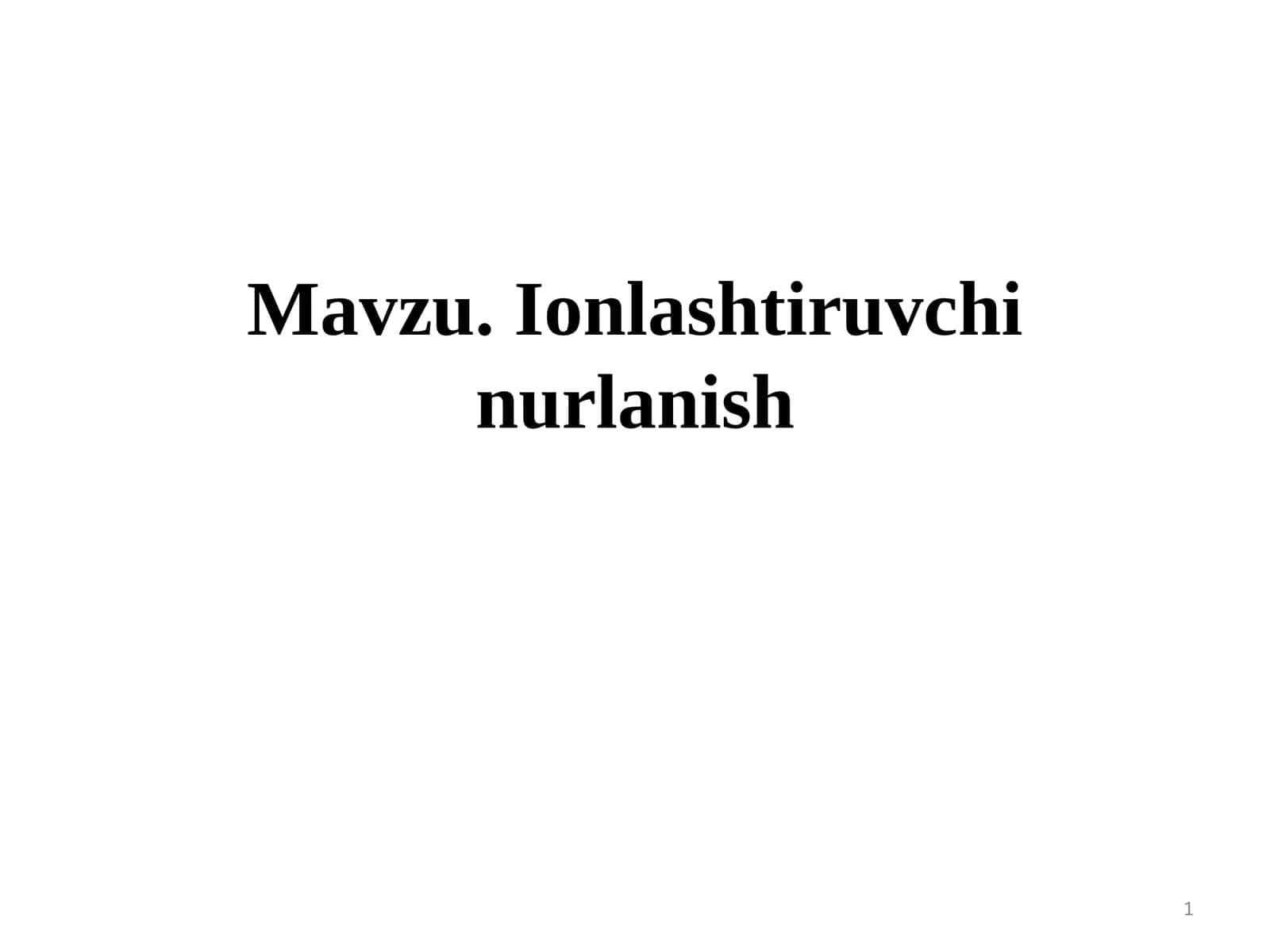 Ionlashtiruvchi nurlanish