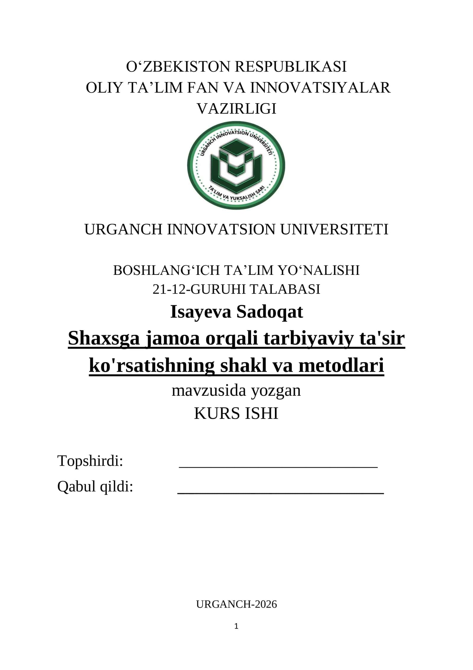 Shaxsga jamoa orqali tarbiyaviy ta'sir ko'rsatishning shakl va metodlari