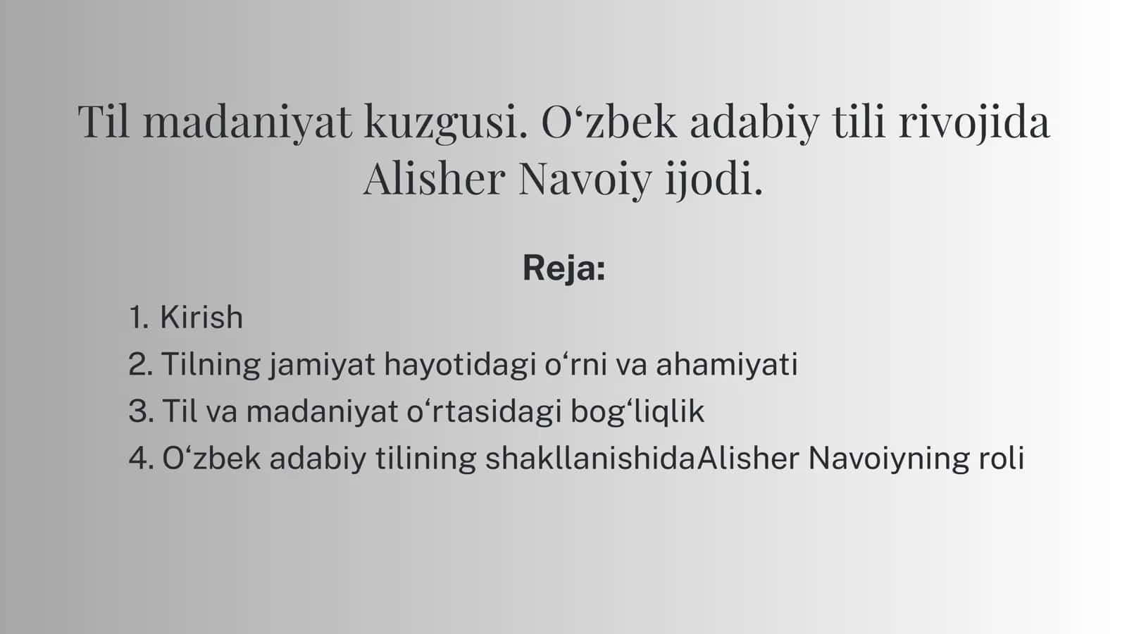 Til madaniyat kuzgusi. O‘zbek adabiy tili rivojida Alisher Navoiy ijodi.