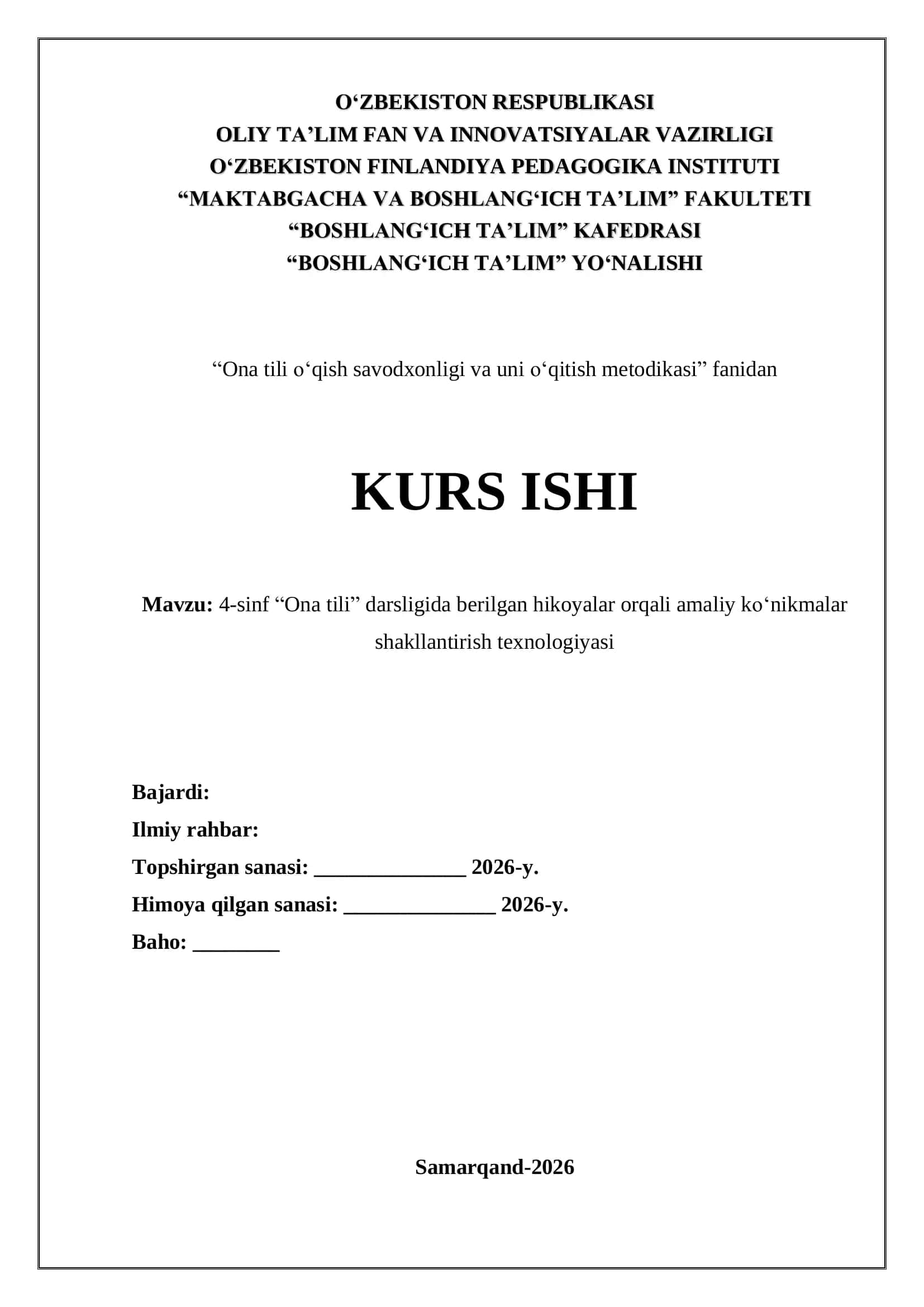 4-sinf “Ona tili” darsligida berilgan hikoyalar orqali amaliy ko‘nikmalar shakllantirish texnologiyasi