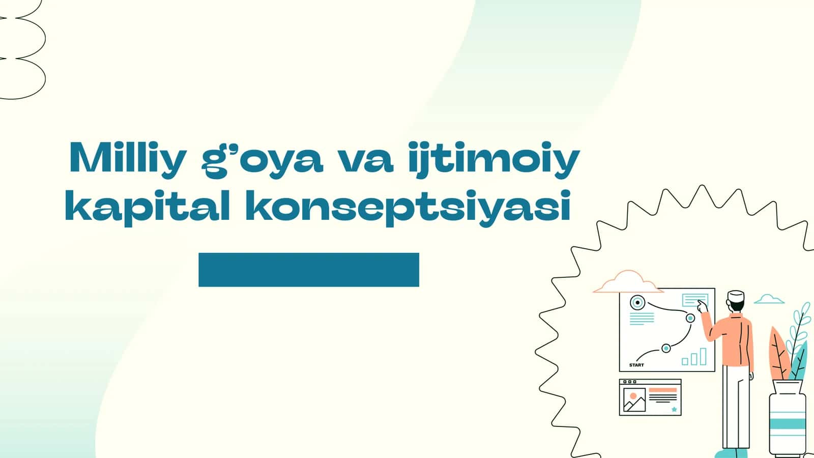 Milliy g’oya va ijtimoiy kapital konseptsiyasi