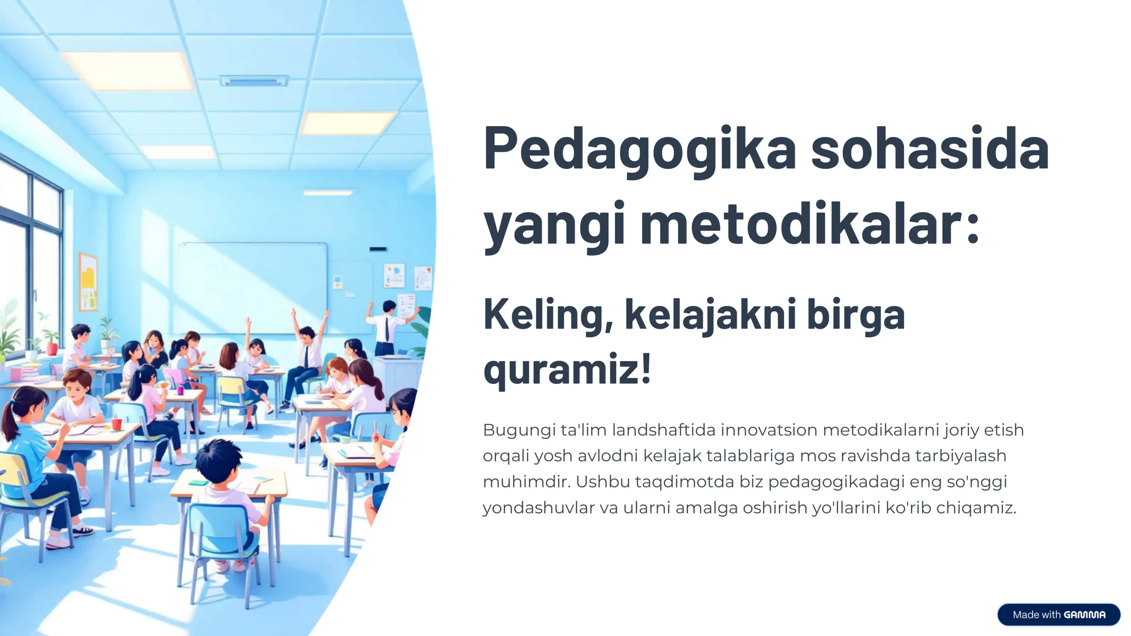 Yangi pedagogika metodikalari