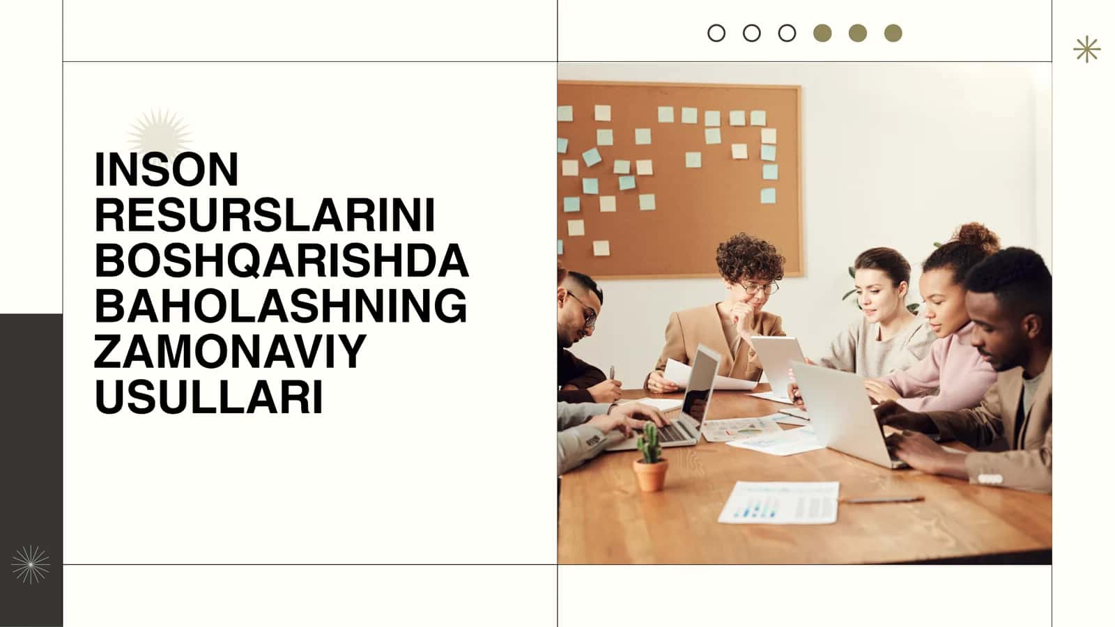 INSON RESURSLARINI BOSHQARISHDA BAHOLASHNING ZAMONAVIY USULLARI