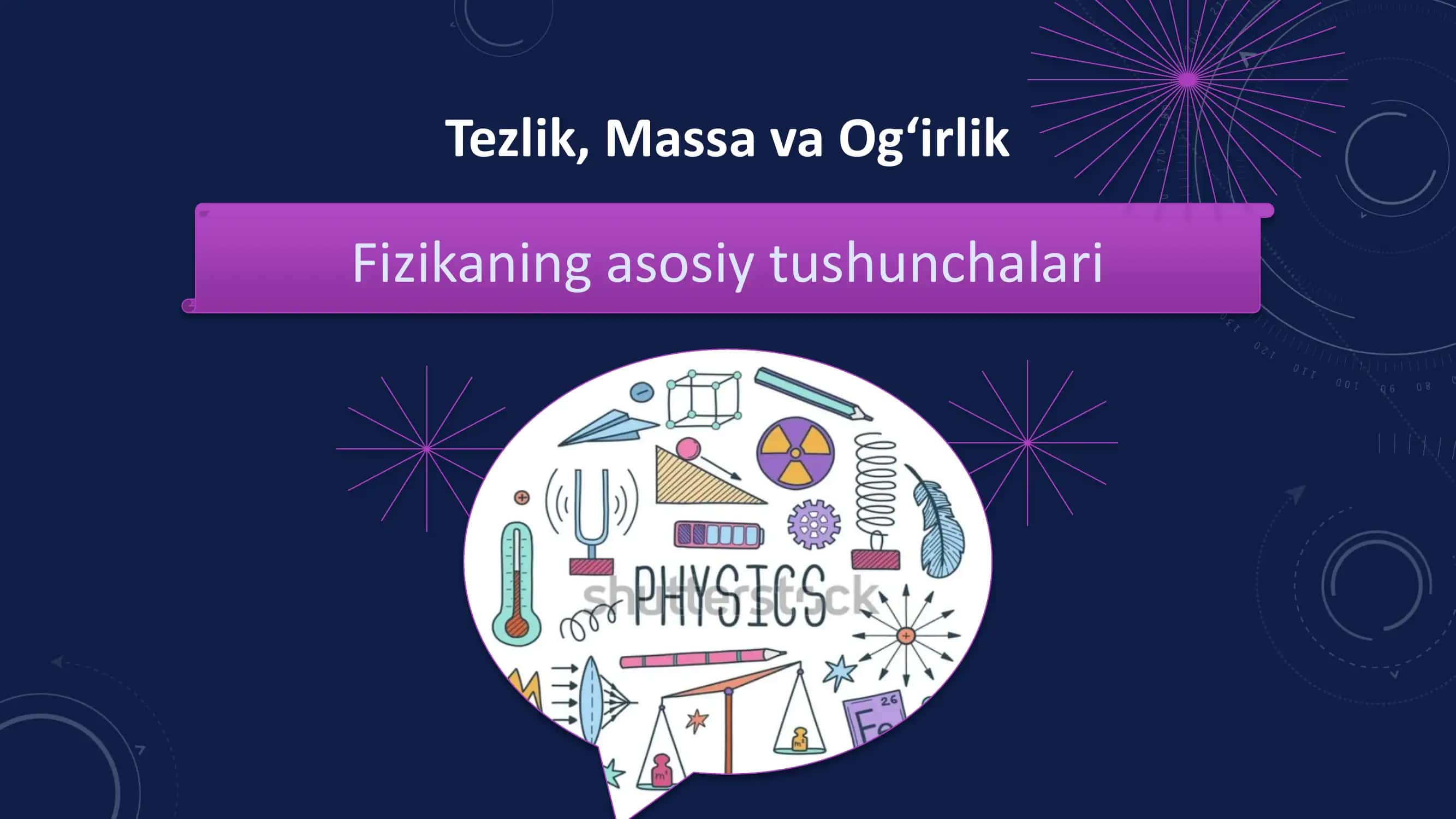 Tezlik, Massa va Og‘irlik
