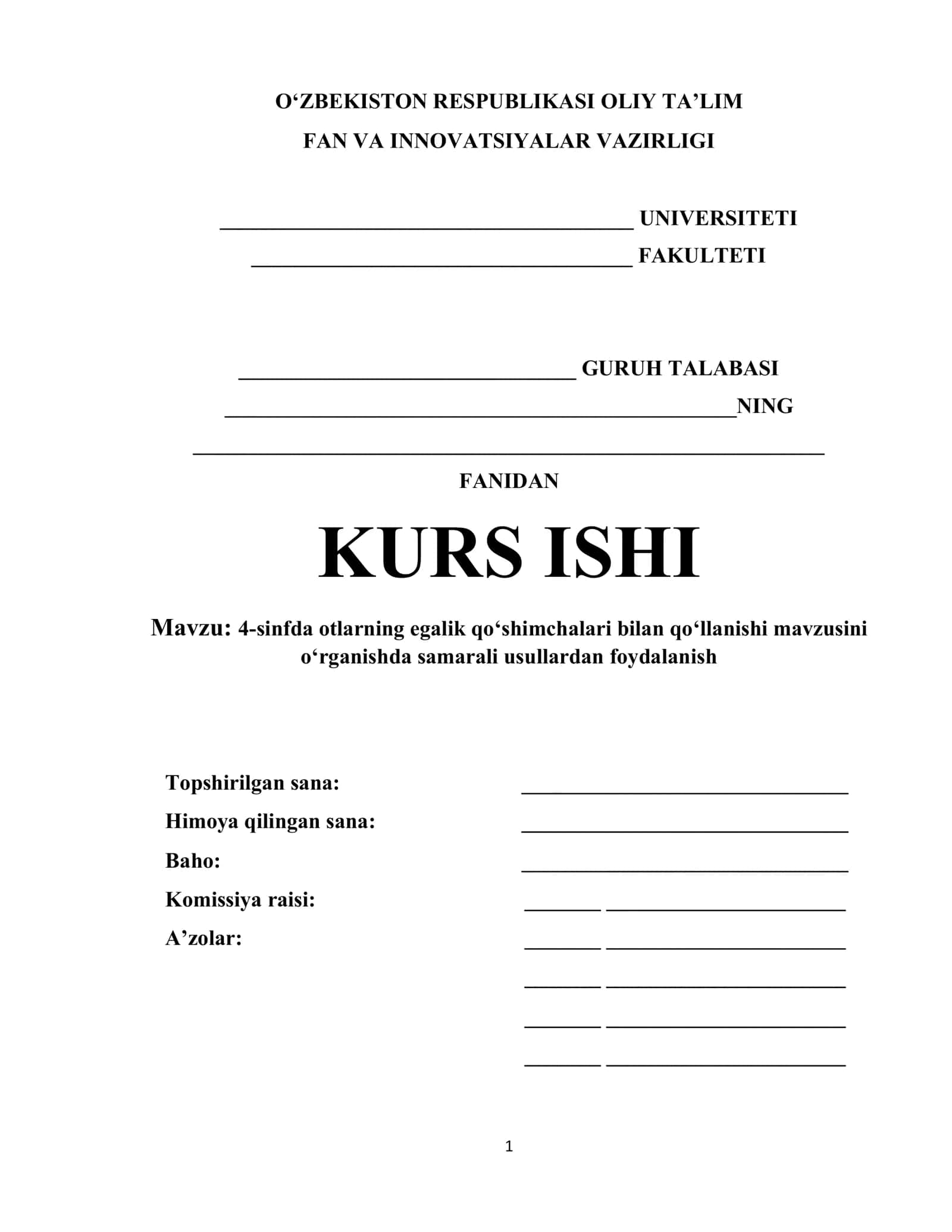 4-sinfda otlarning egalik qo‘shimchalari bilan qo‘llanishi mavzusini o‘rganishda samarali usullardan foydalanish