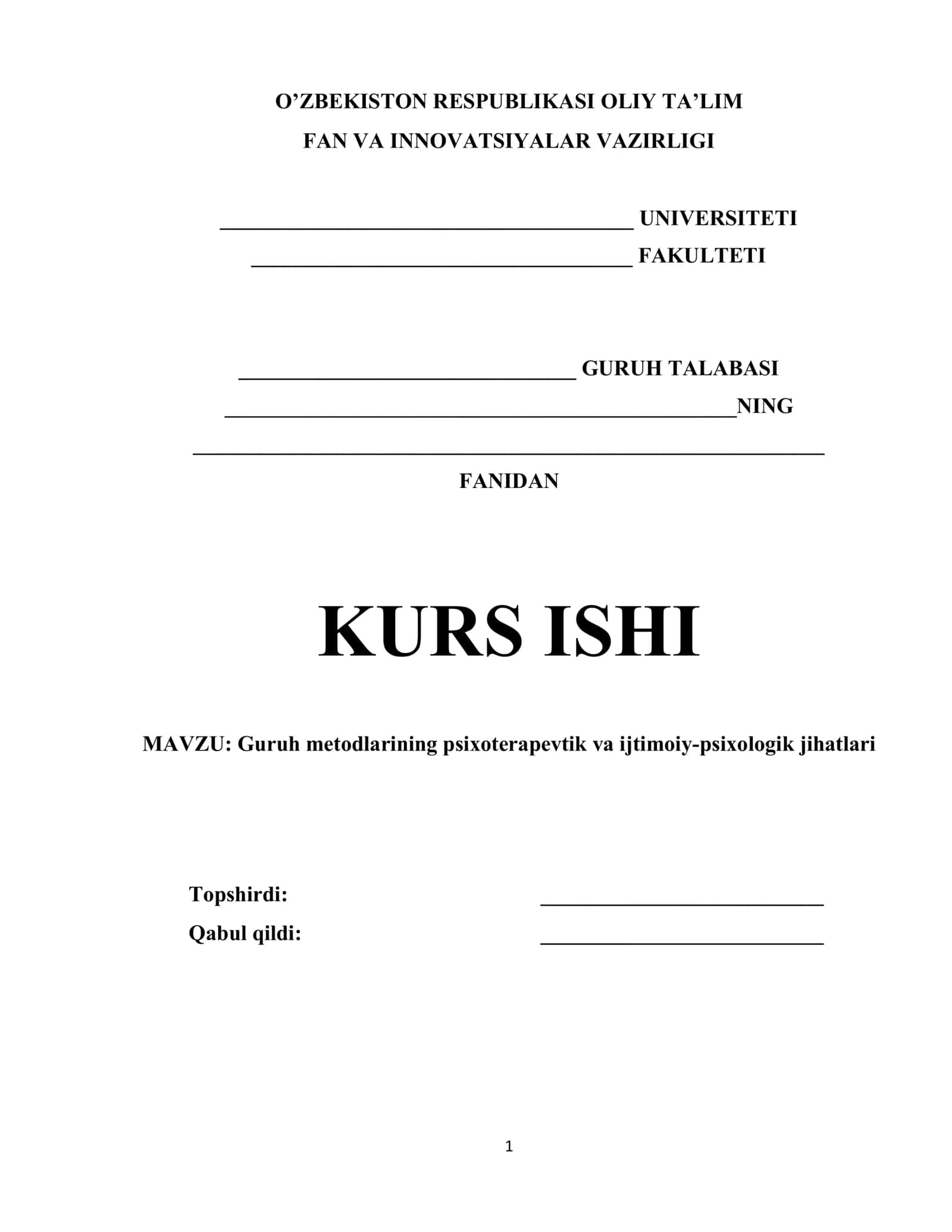 Guruh metodlarining psixoterapevtik va ijtimoiy-psixologik jihatlari