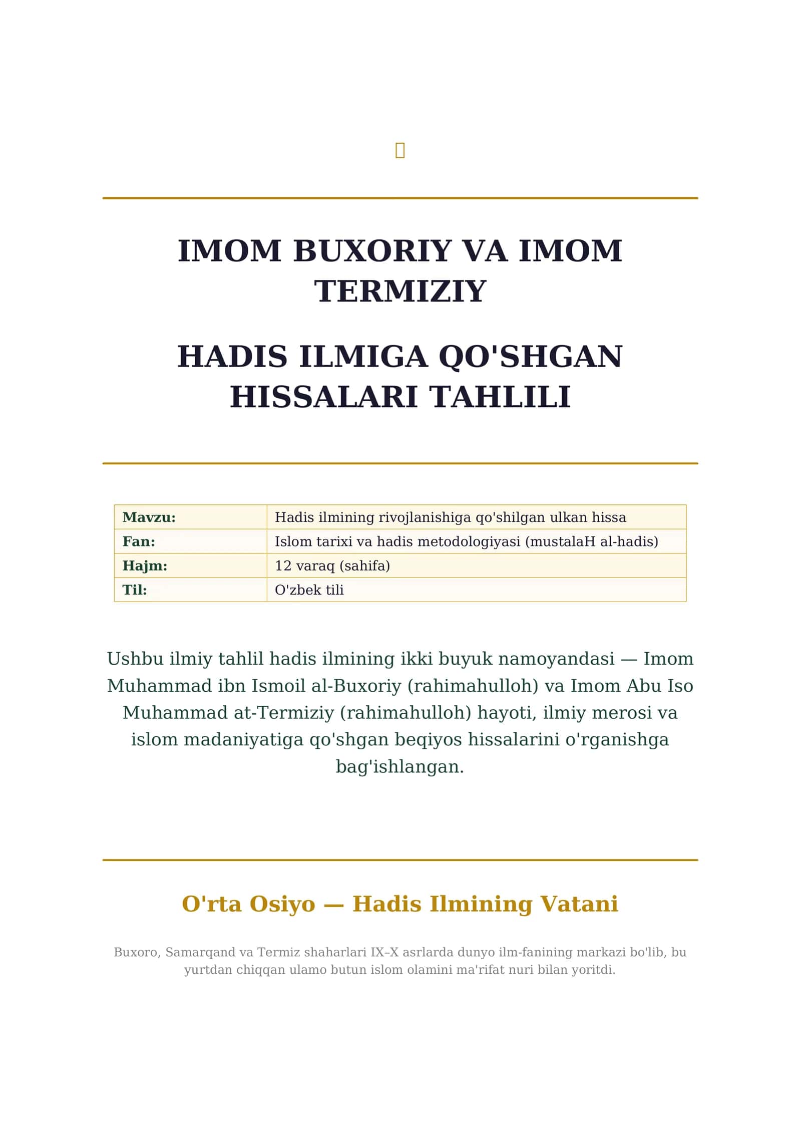 IMOM BUXORIY VA IMOM TERMIZIY HADIS ILMIGA QO'SHGAN HISSALARI TAHLILI