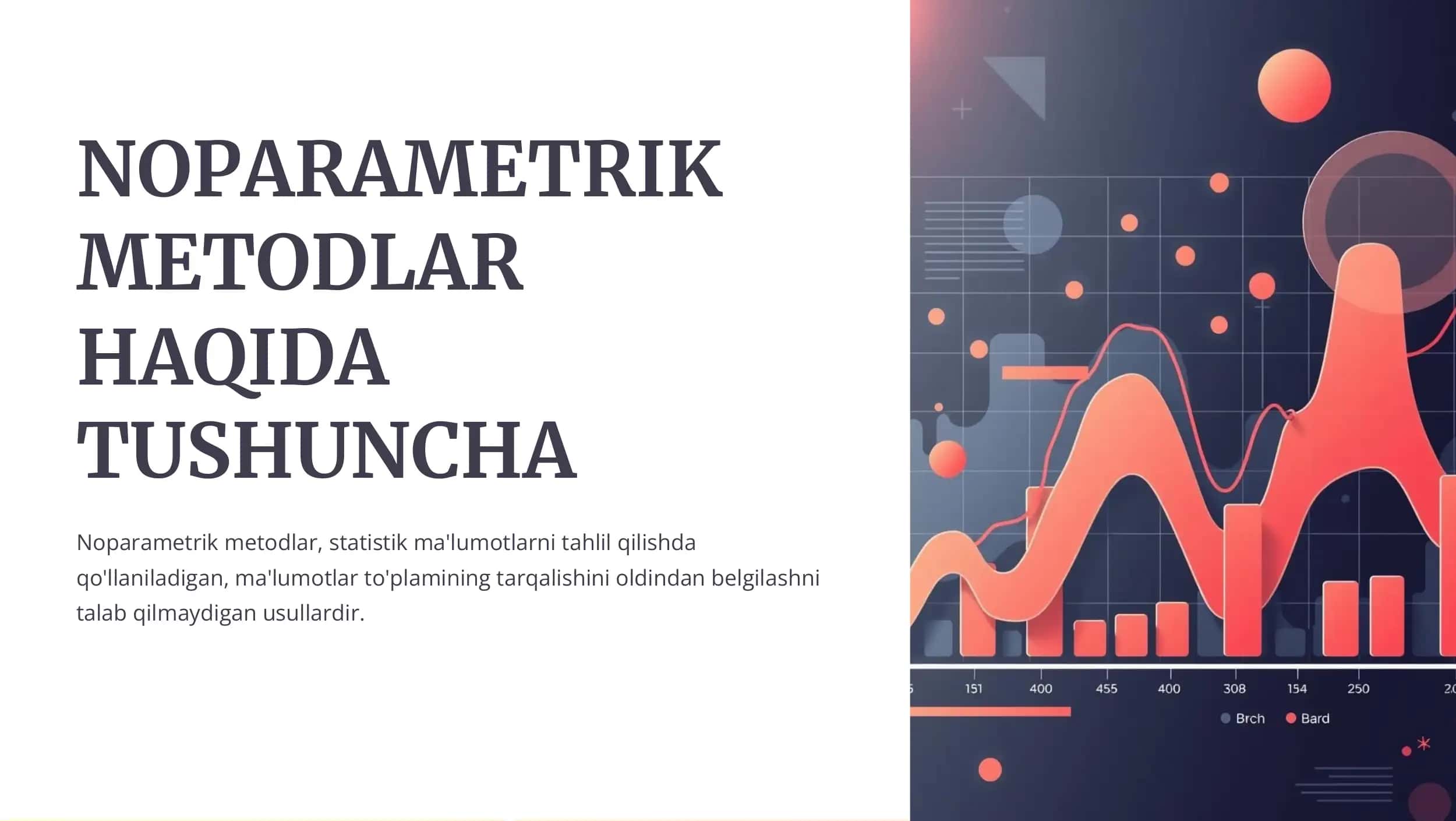 NOPARAMETRIK METODLAR HAQIDA TUSHUNCHA