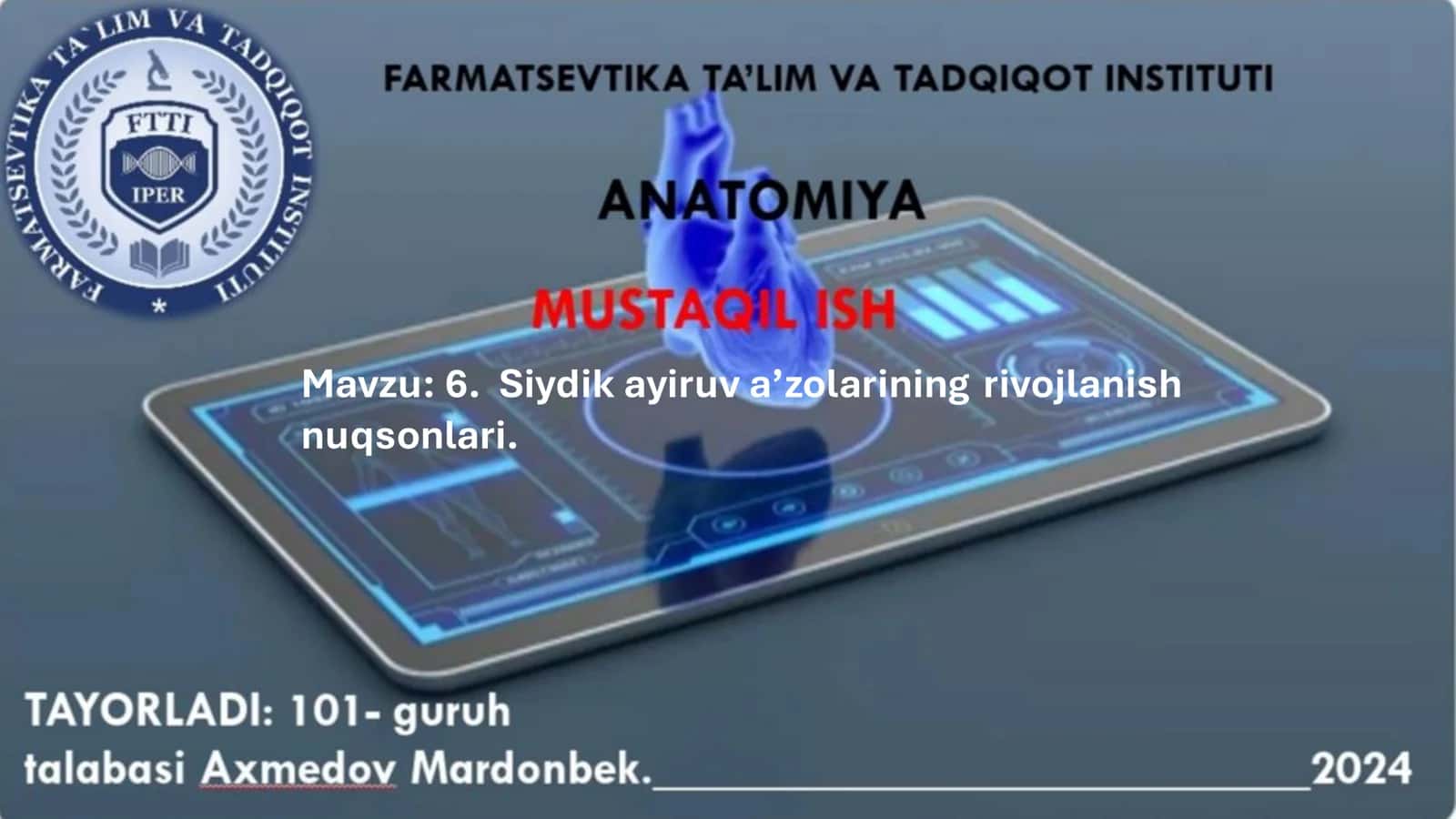 Siydik ayiruv a’zolarining rivojlanishi