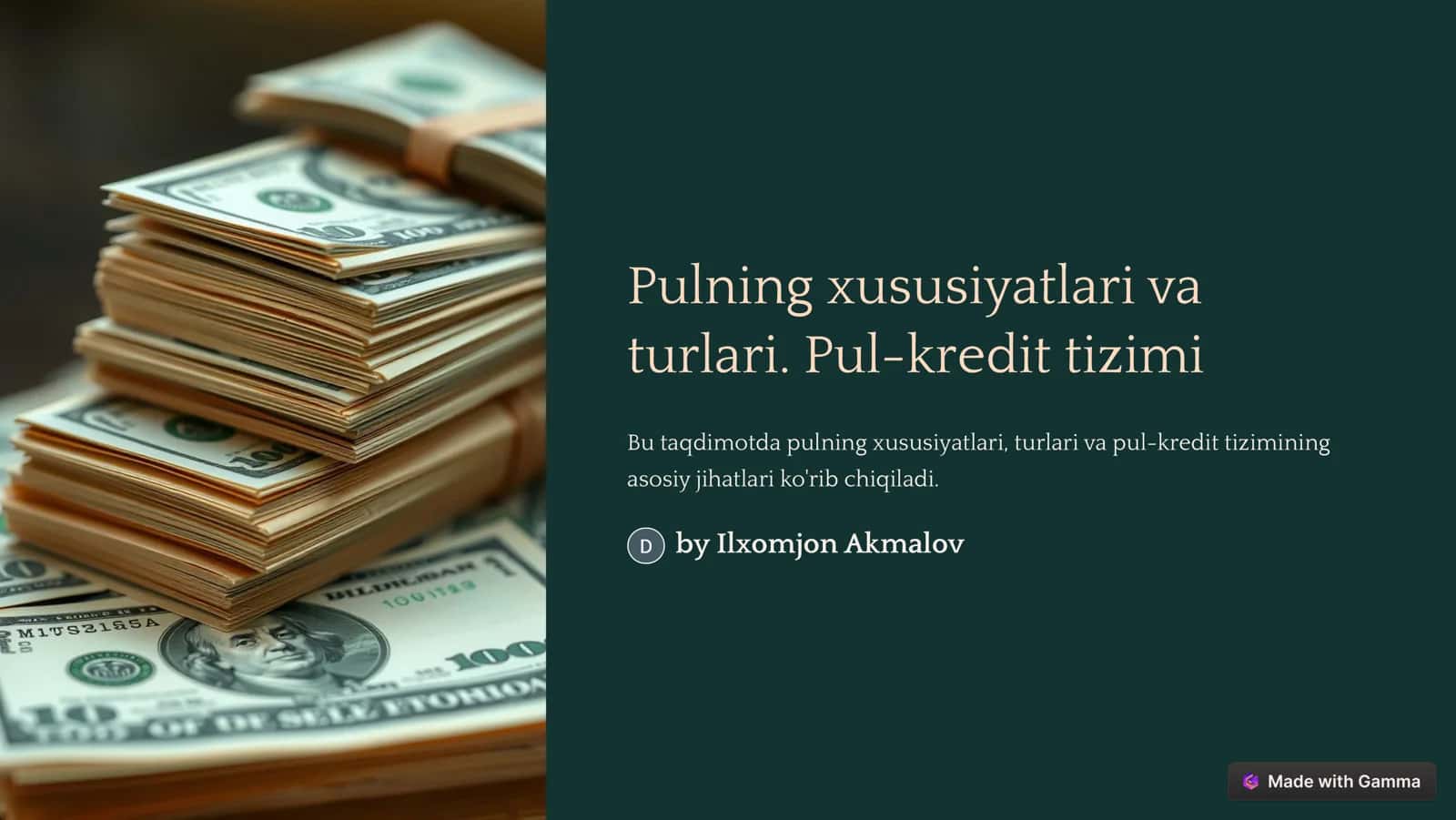 Pulning xususiyatlari va turlari. Pul-kredit tizimi