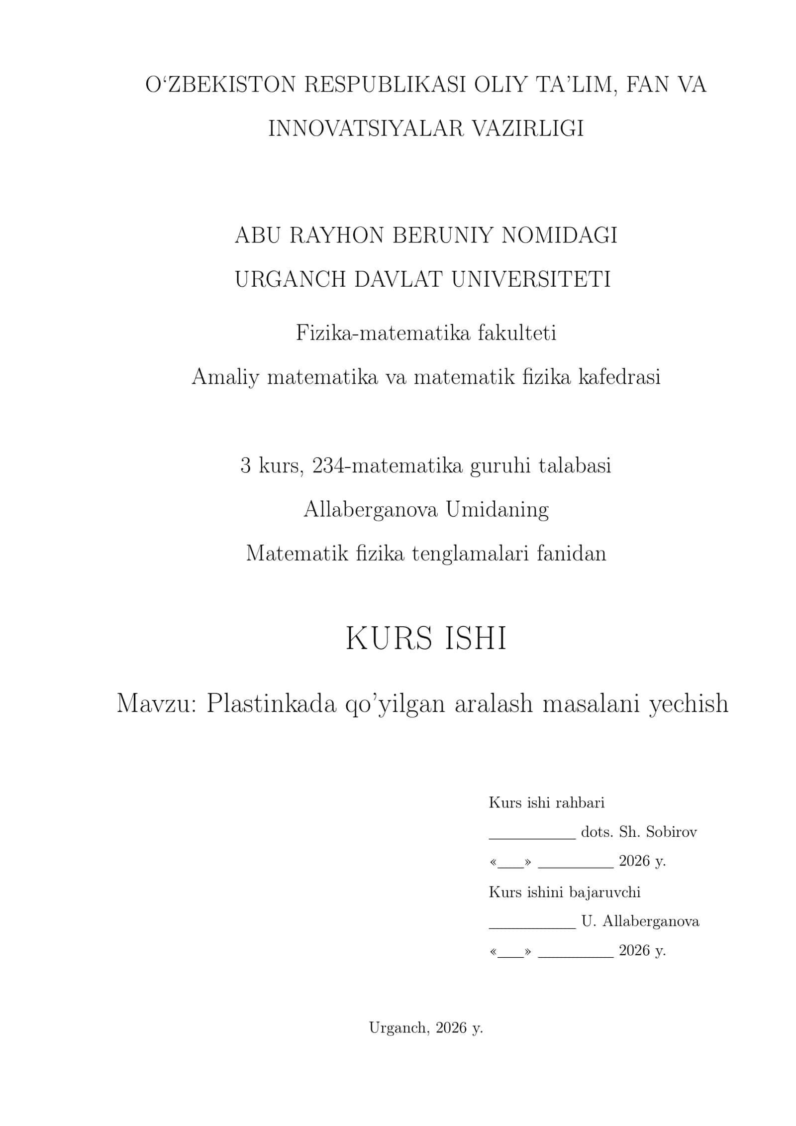 Plastinkada qo'yilgan aralash masalani yechish