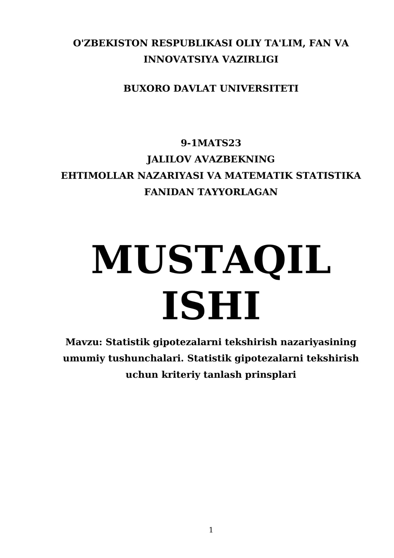 EHTIMOLLAR NAZARIYASI VA MATEMATIK STATISTIKA FANIDAN TAYYORLAGAN MUSTAQIL ISHI