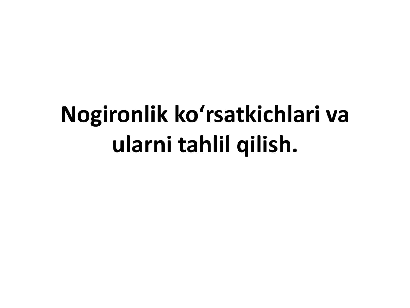 Nogironlik ko‘rsatkichlari va ularni tahlil qilish
