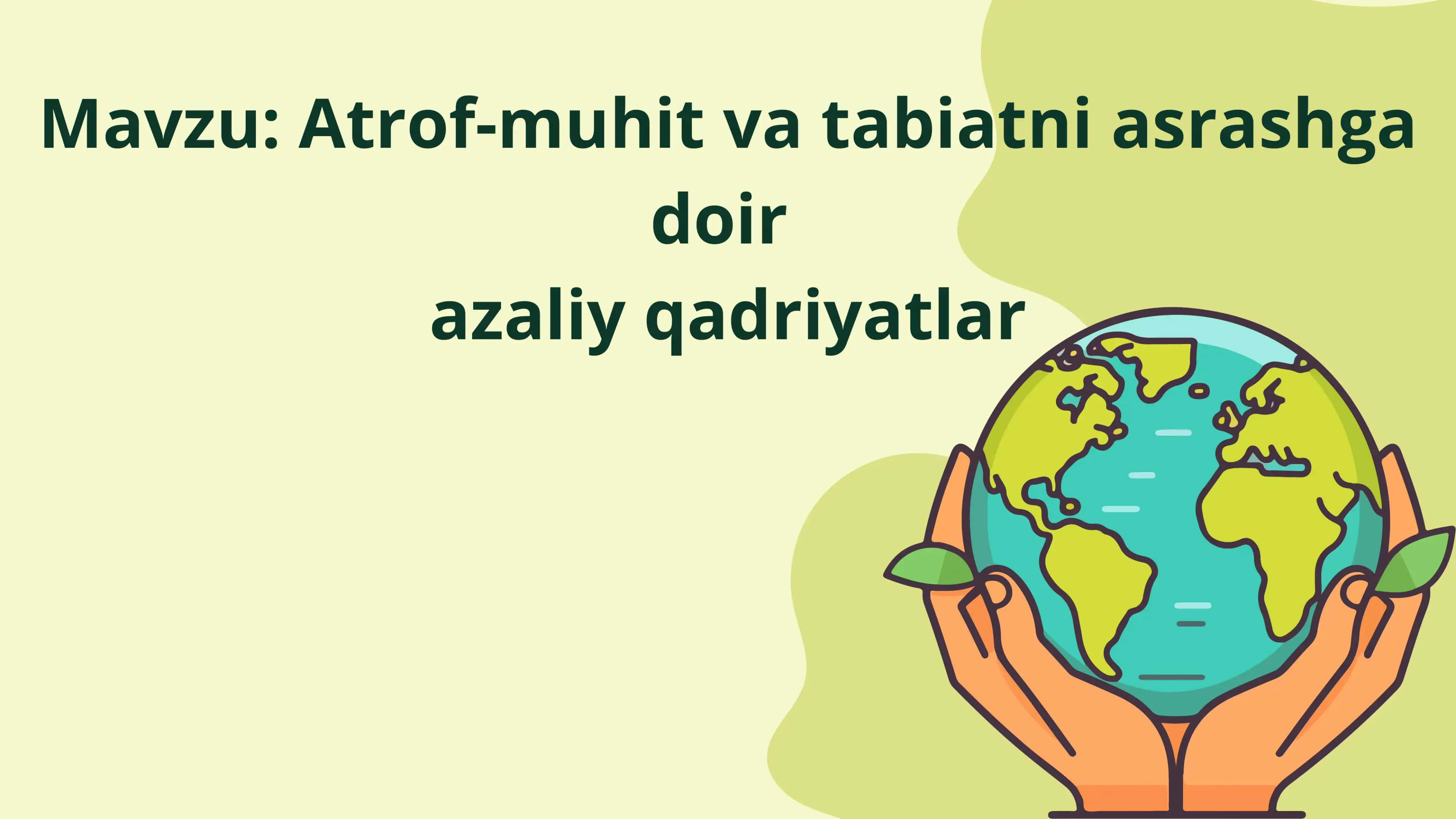 Tabiatni asrashga