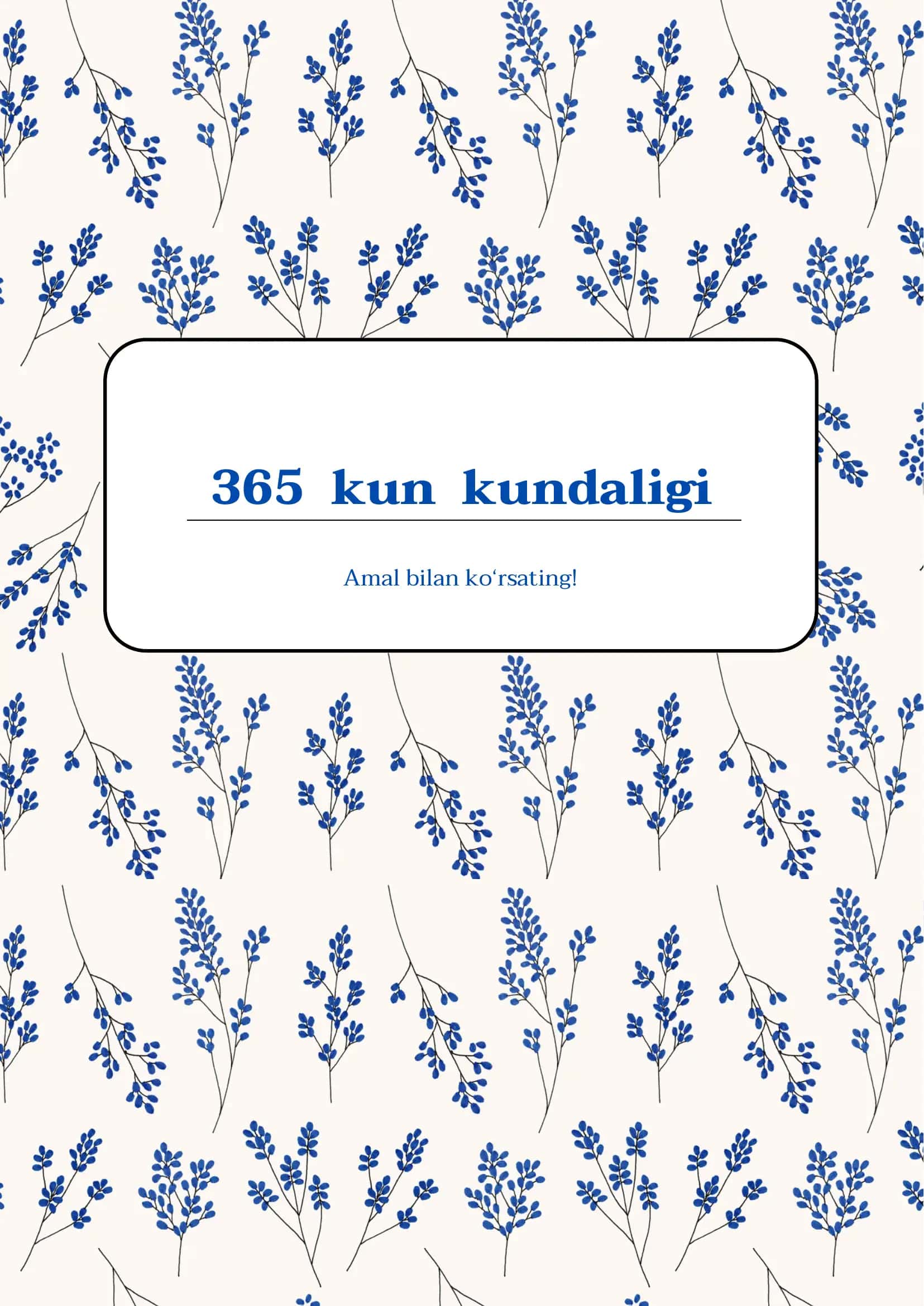 365 kun kundaligi