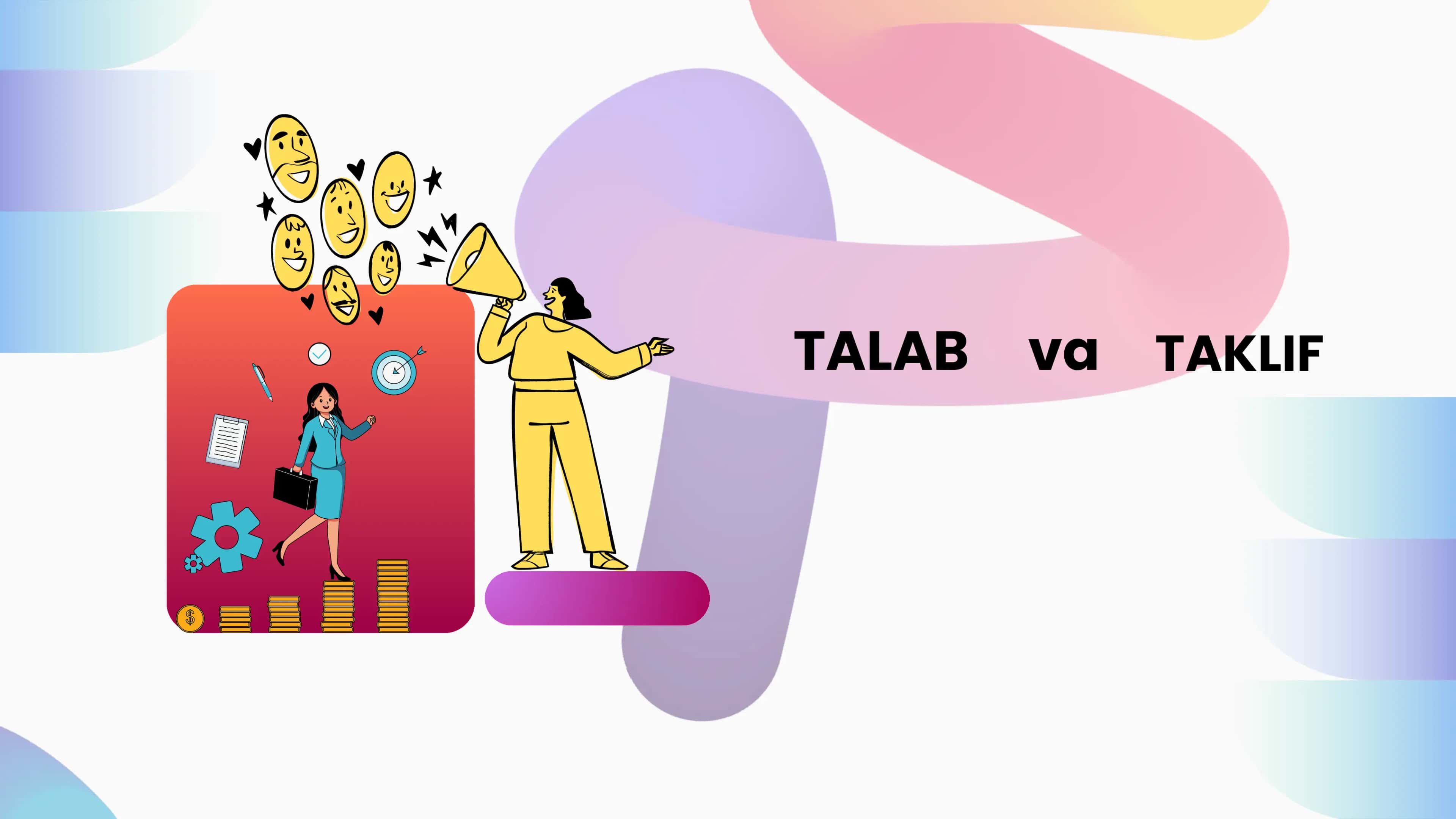 TALAB va TAKLIF