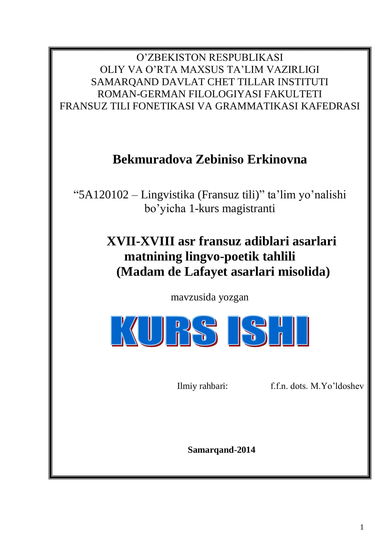 XVII-XVIII asr fransuz adiblari asarlari matnining lingvo-poetik tahlili (Madam de Lafayet asarlari misolida)