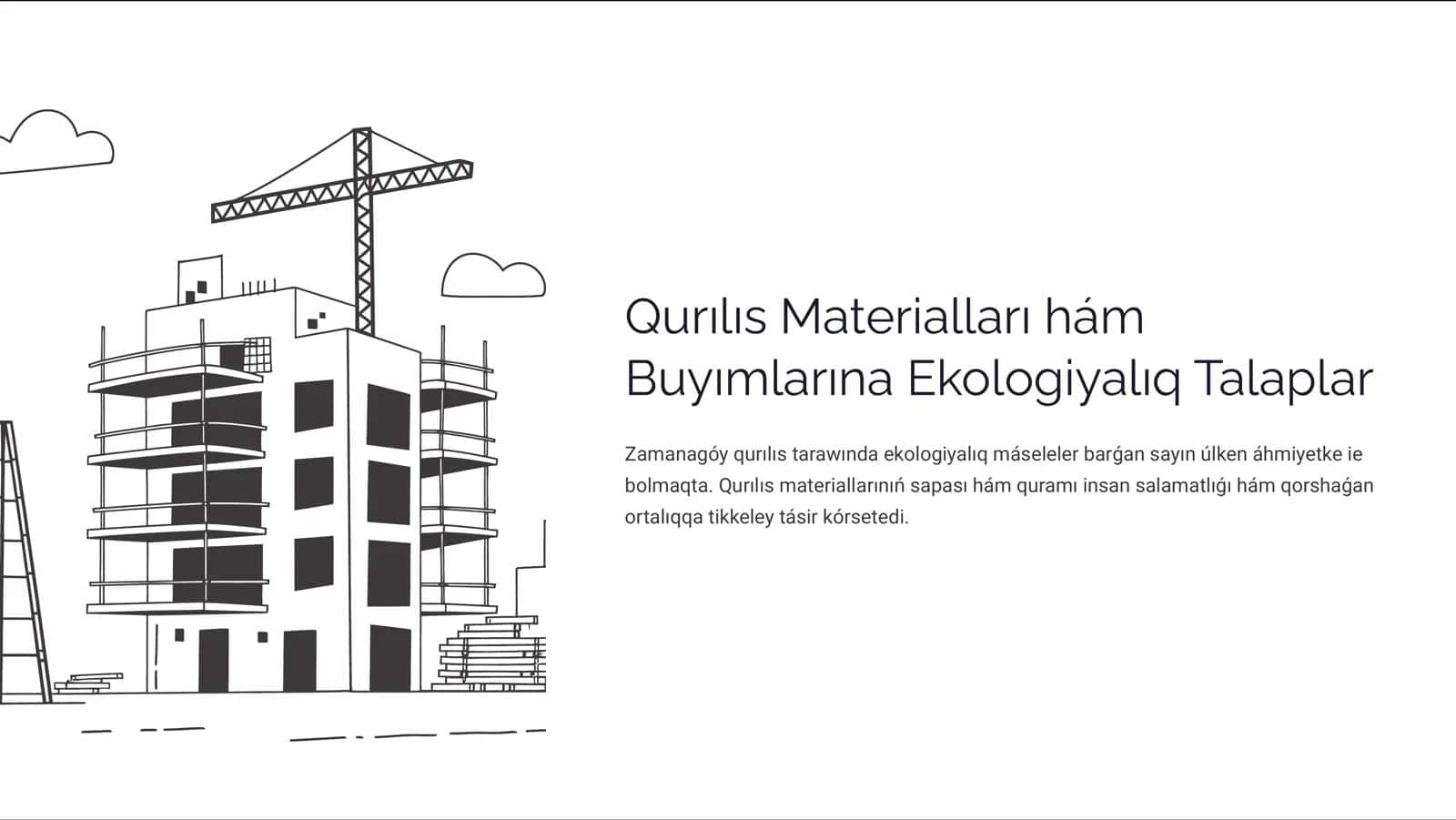 Qurılıs Materialları hám Buyımlarına Ekologiyalıq Talaplar
