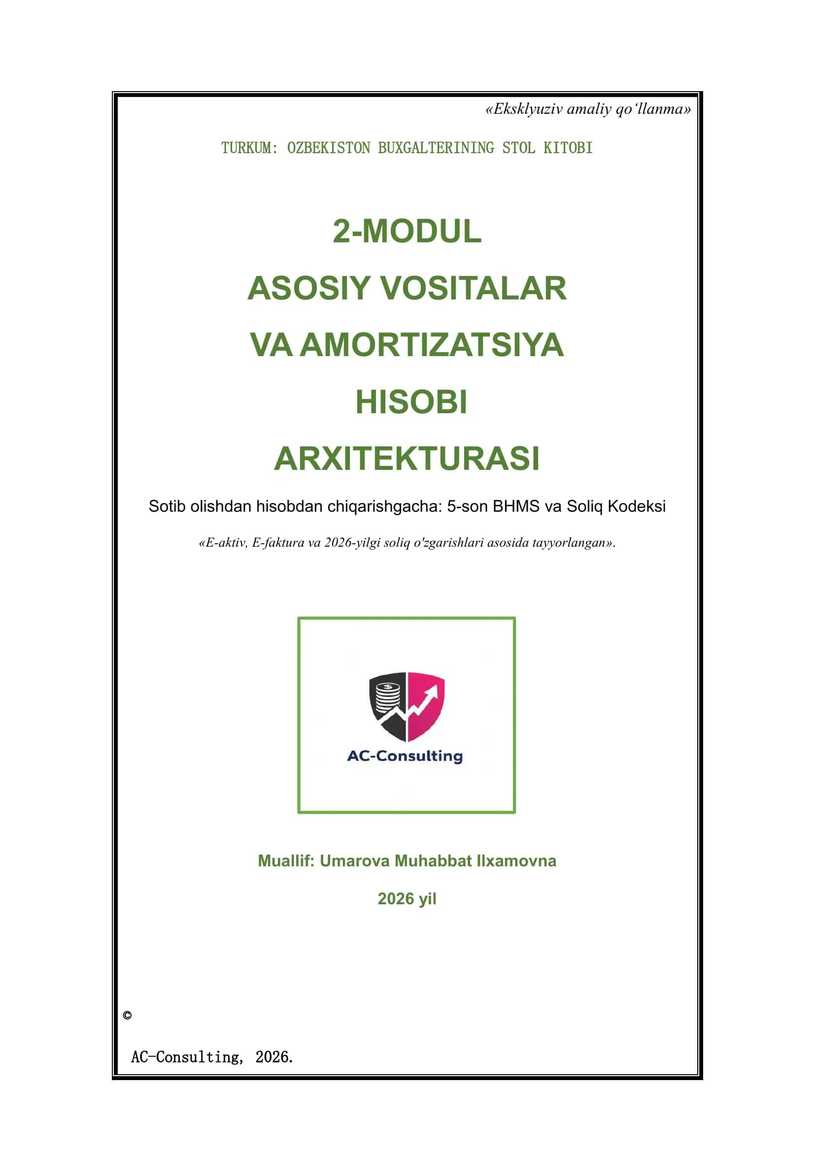 2-MODUL: Asosiy vositalar (AV) – Buxgalteriya va Soliq hisobi