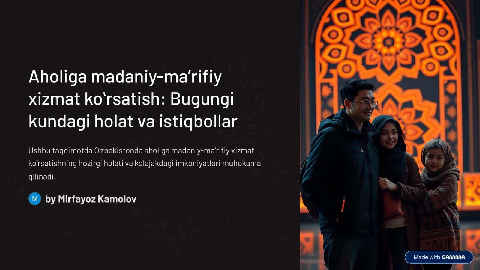 Aholiga madaniy-ma¾rifiy xizmat ko»rsatish