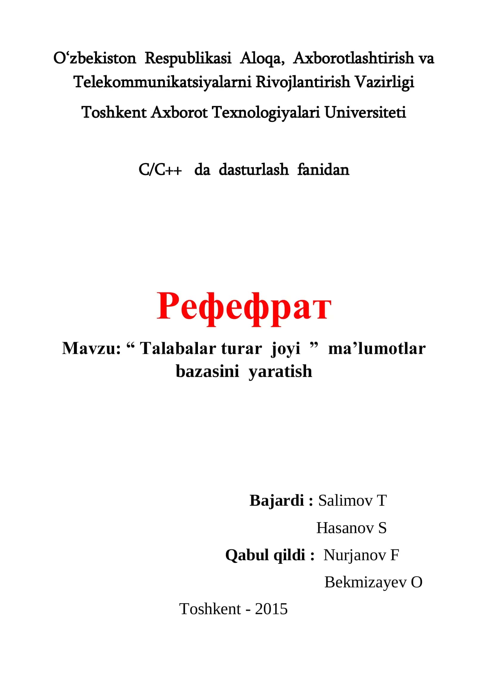 “ Talabalar turar joyi ” ma’lumotlar bazasini yaratish