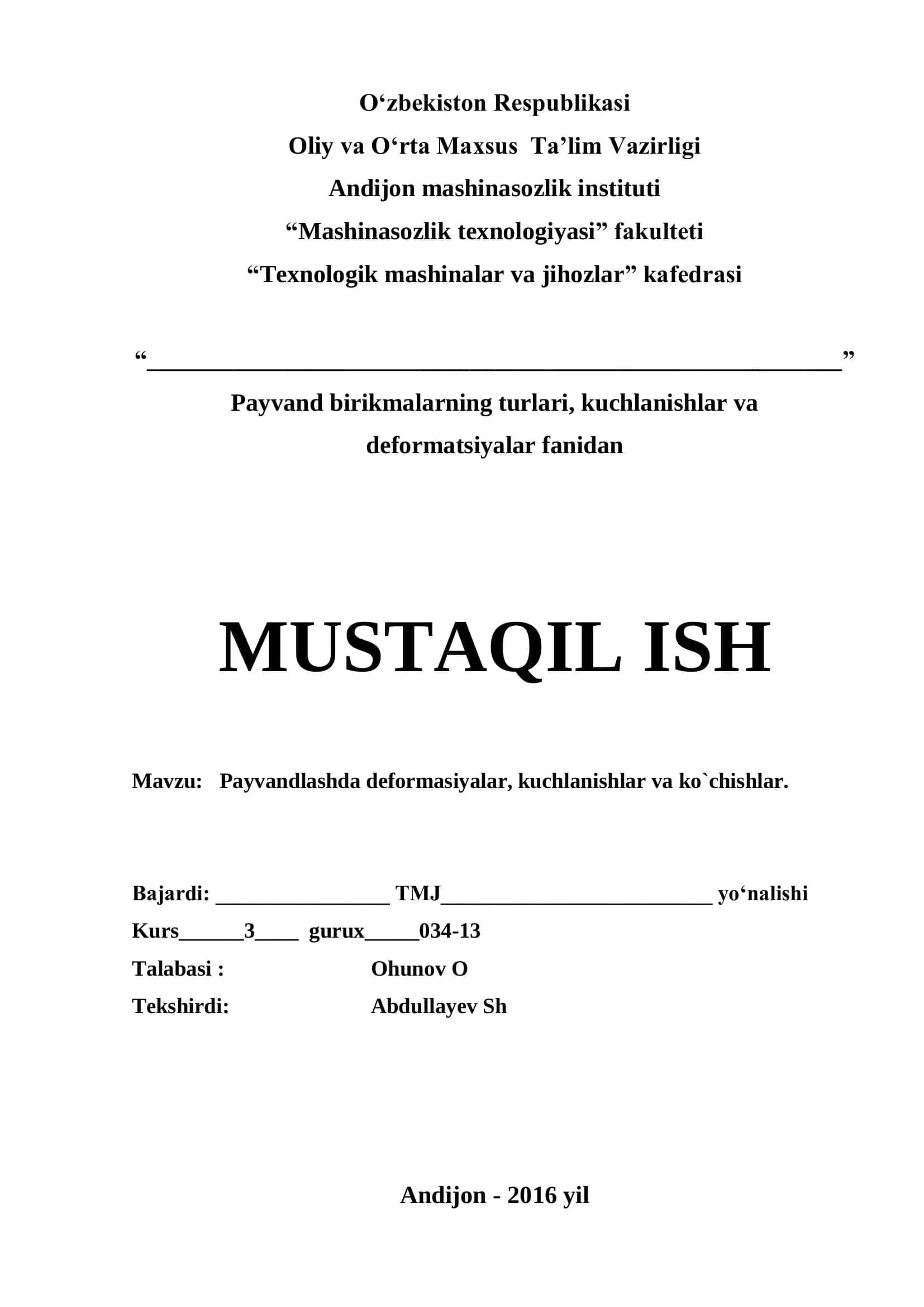 Payvand birikmalarning turlari, kuchlanishlar va deformatsiyalar fanidan