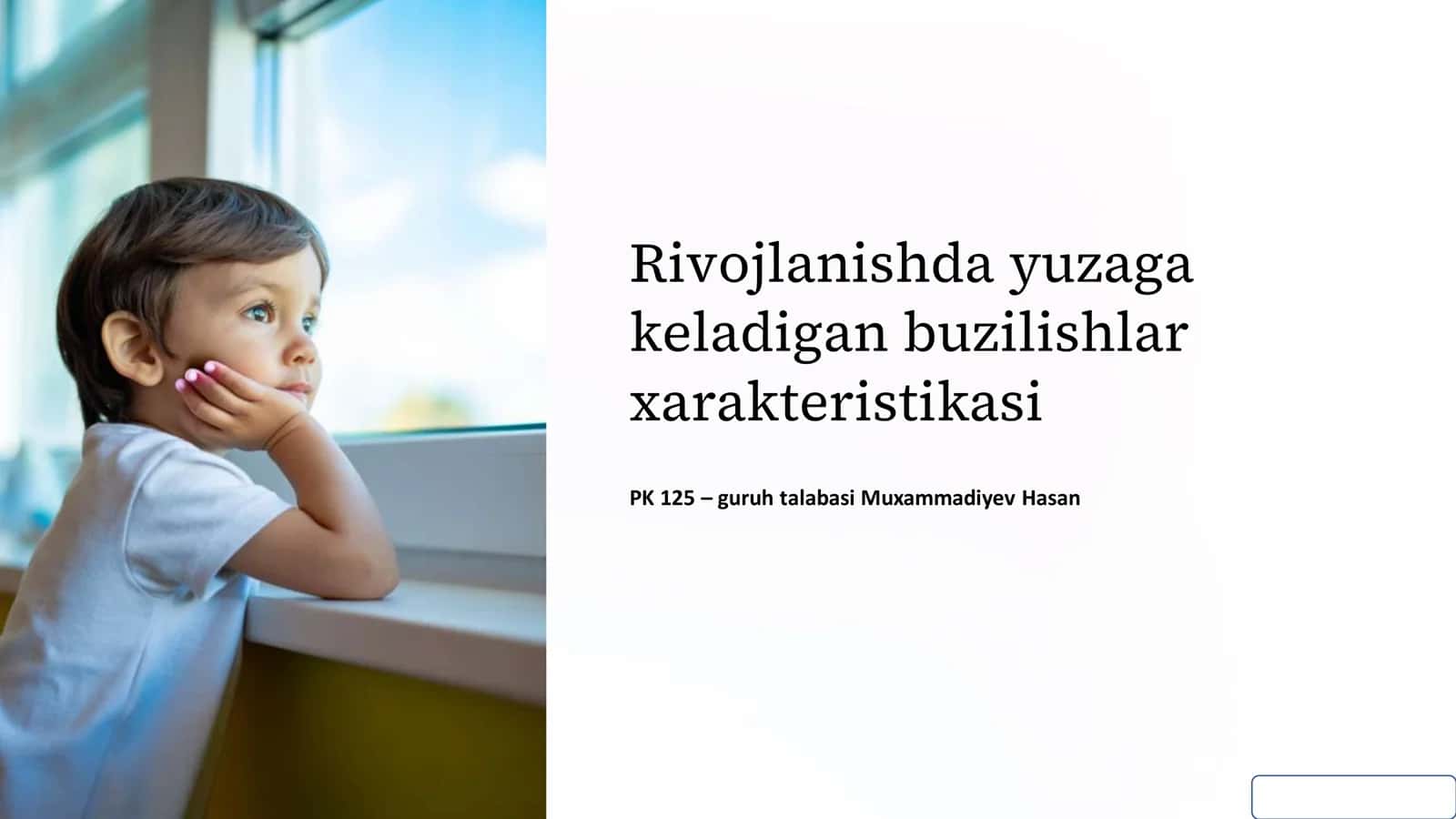 Rivojlanishda vujudga keladigan buzilishlar