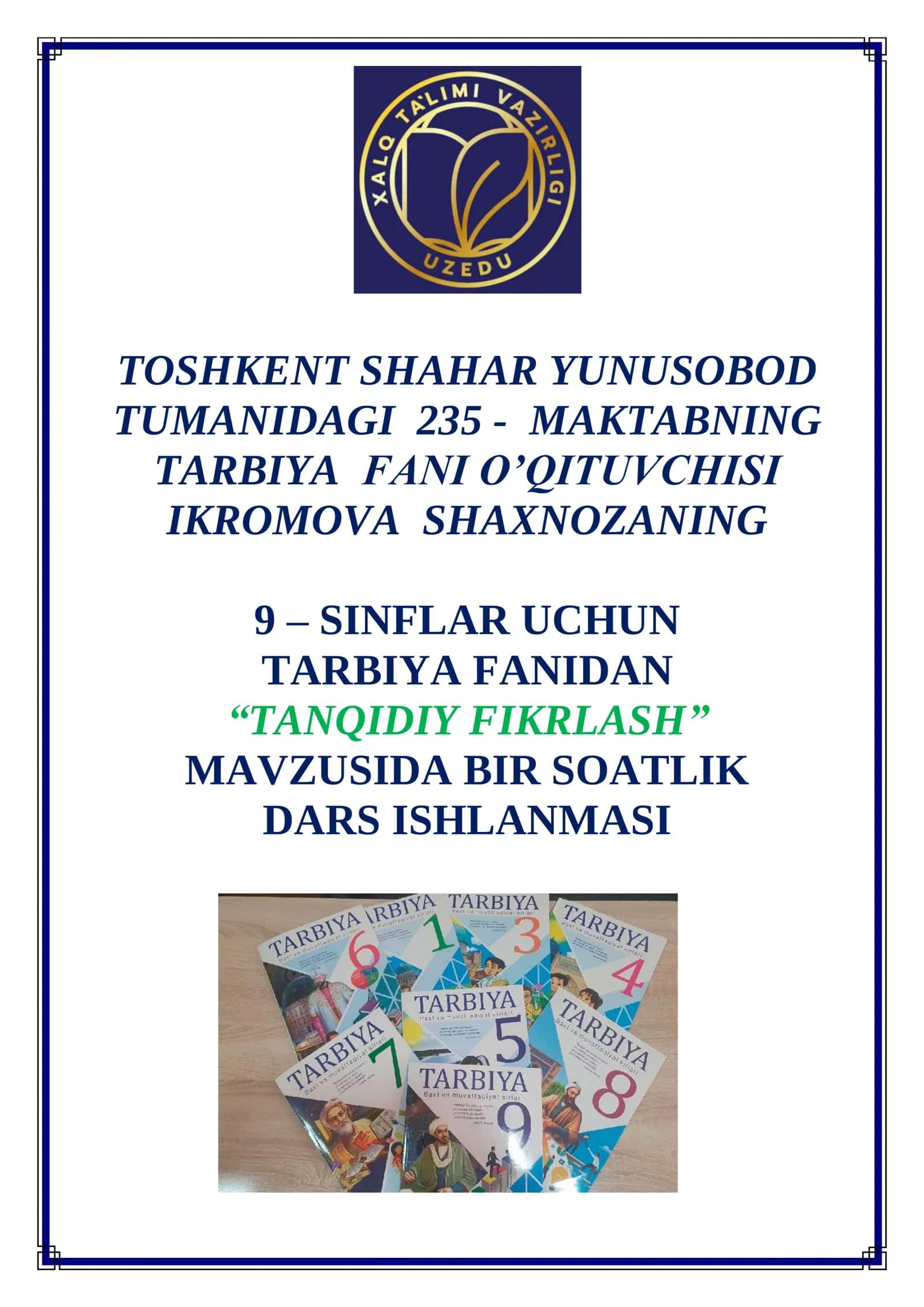 9-sinf Tarbiya fanidan Tanqidiy fikrlash mavzusida dars ishlanma