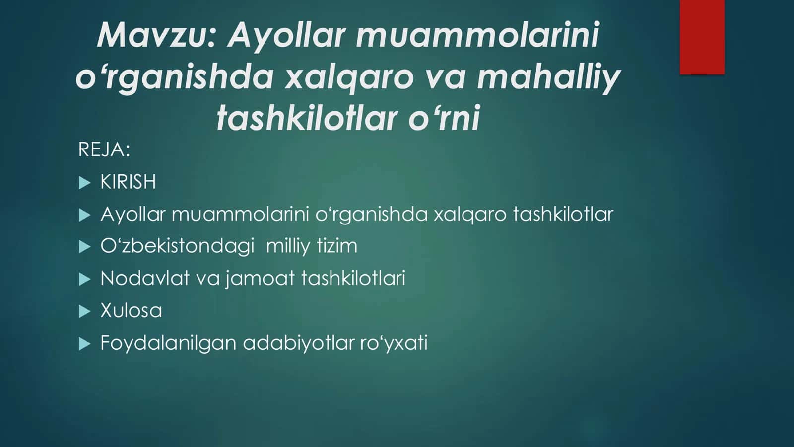Ayollar muammolarini oʻrganishda xalqaro va mahalliy tashkilotlar oʻrni