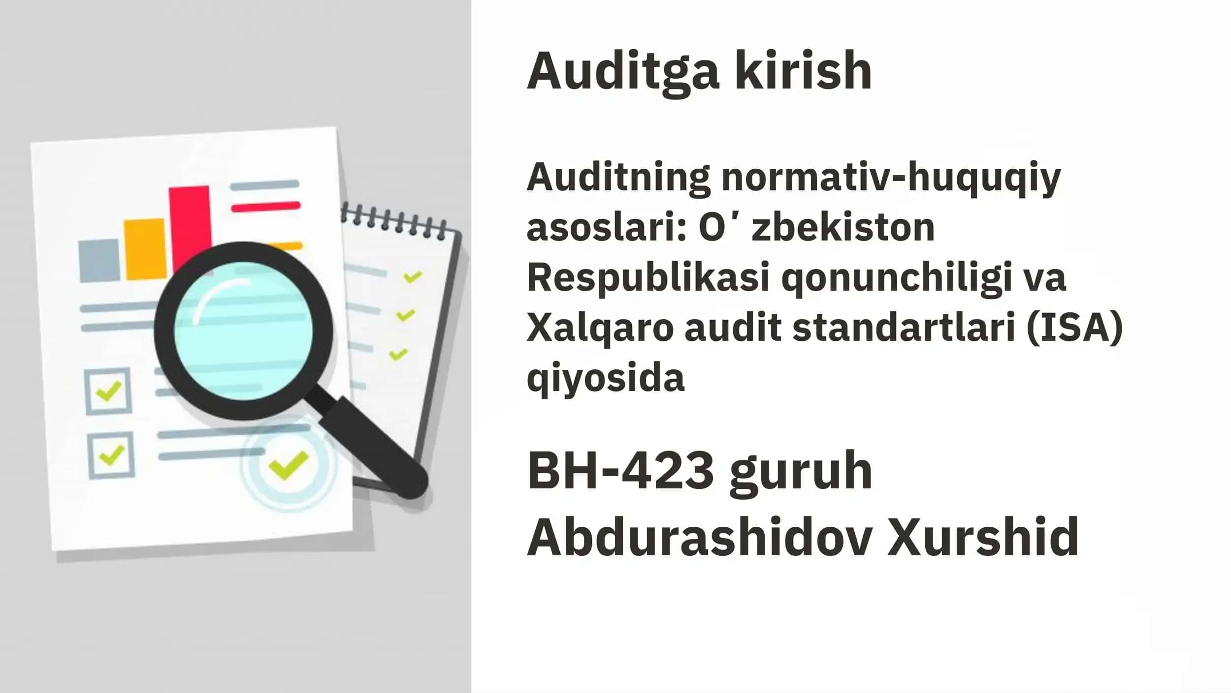 Auditning normativ-huquqiy asoslari
