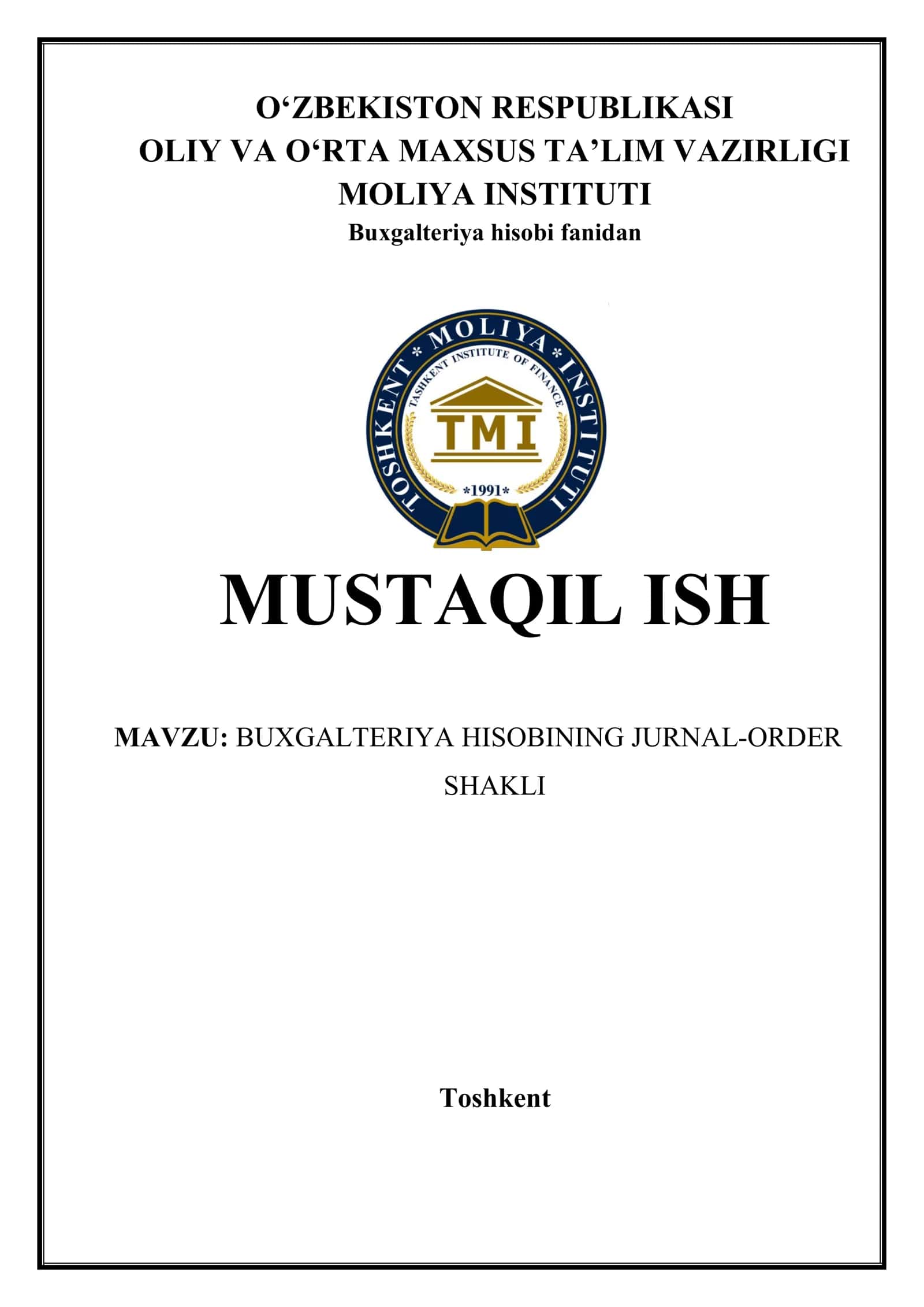 BUXGALTERIYA HISOBINING JURNAL-ORDER SHAKLI