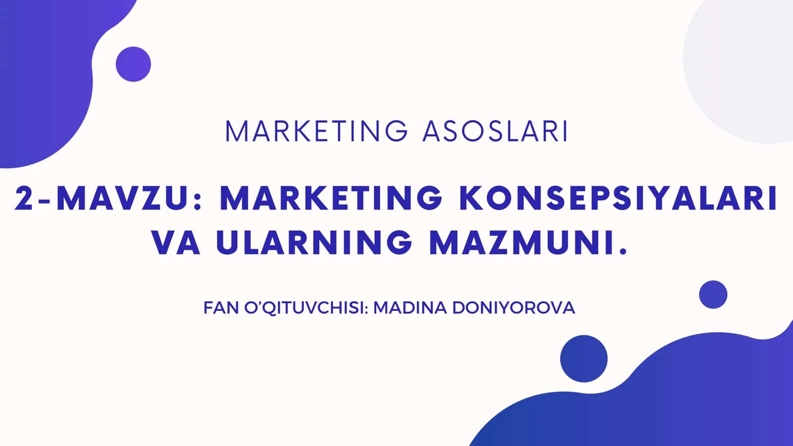 MARKETING KONSEPSIYALARI VA ULARNING MAZMUNI