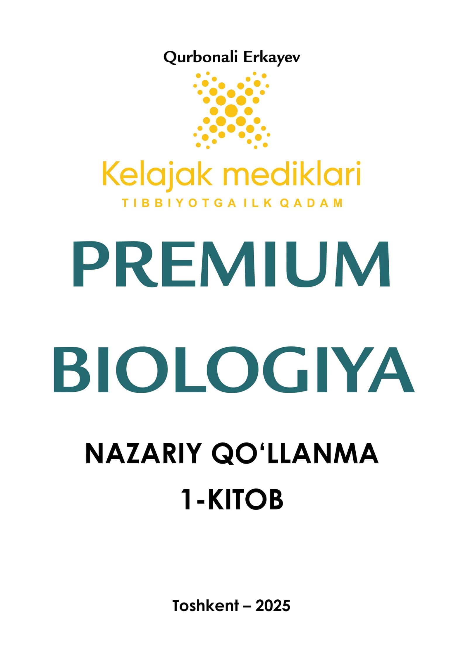 BIOLOGIYA NAZARIY QO‘LLANMA 1-KITOB