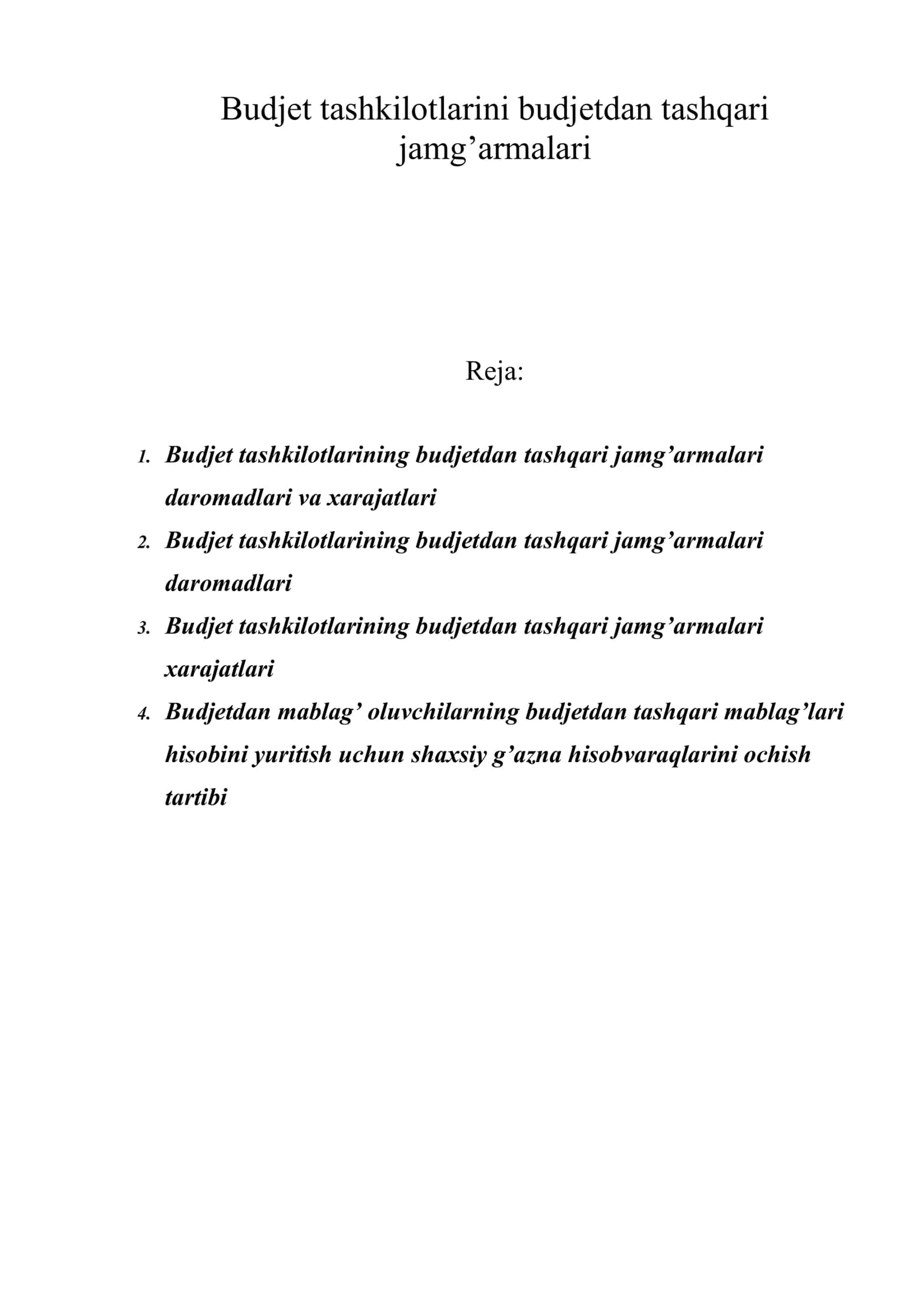 Budjet tashkilotlarini budjetdan tashqari jamg’armalari
