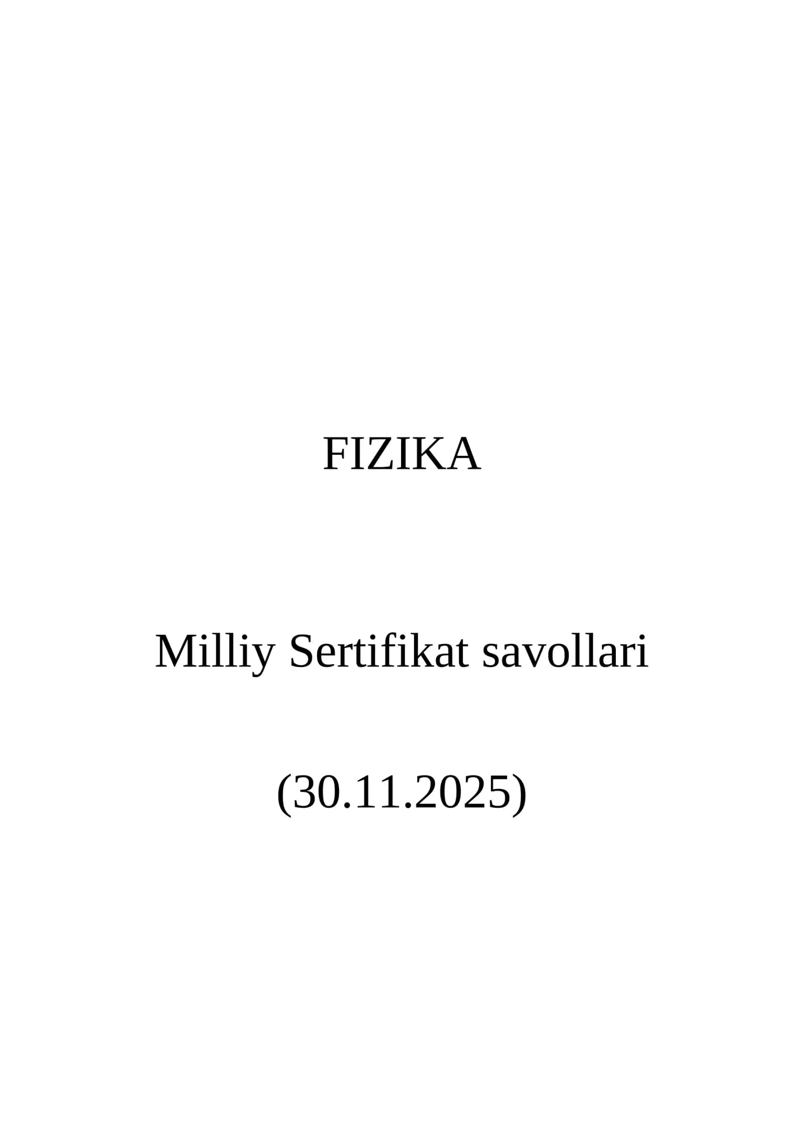 FIZIKA Milliy Sertifikat savollari