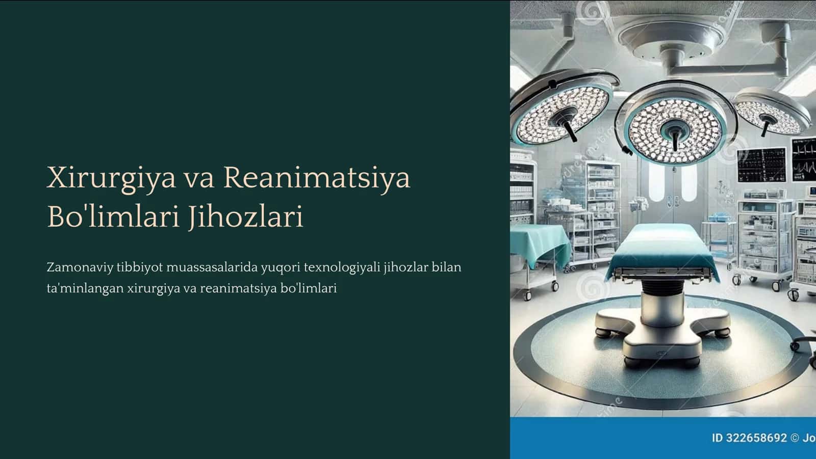 Xirurgiya va reanimatsiya boʻlimlari, jihozlari.
