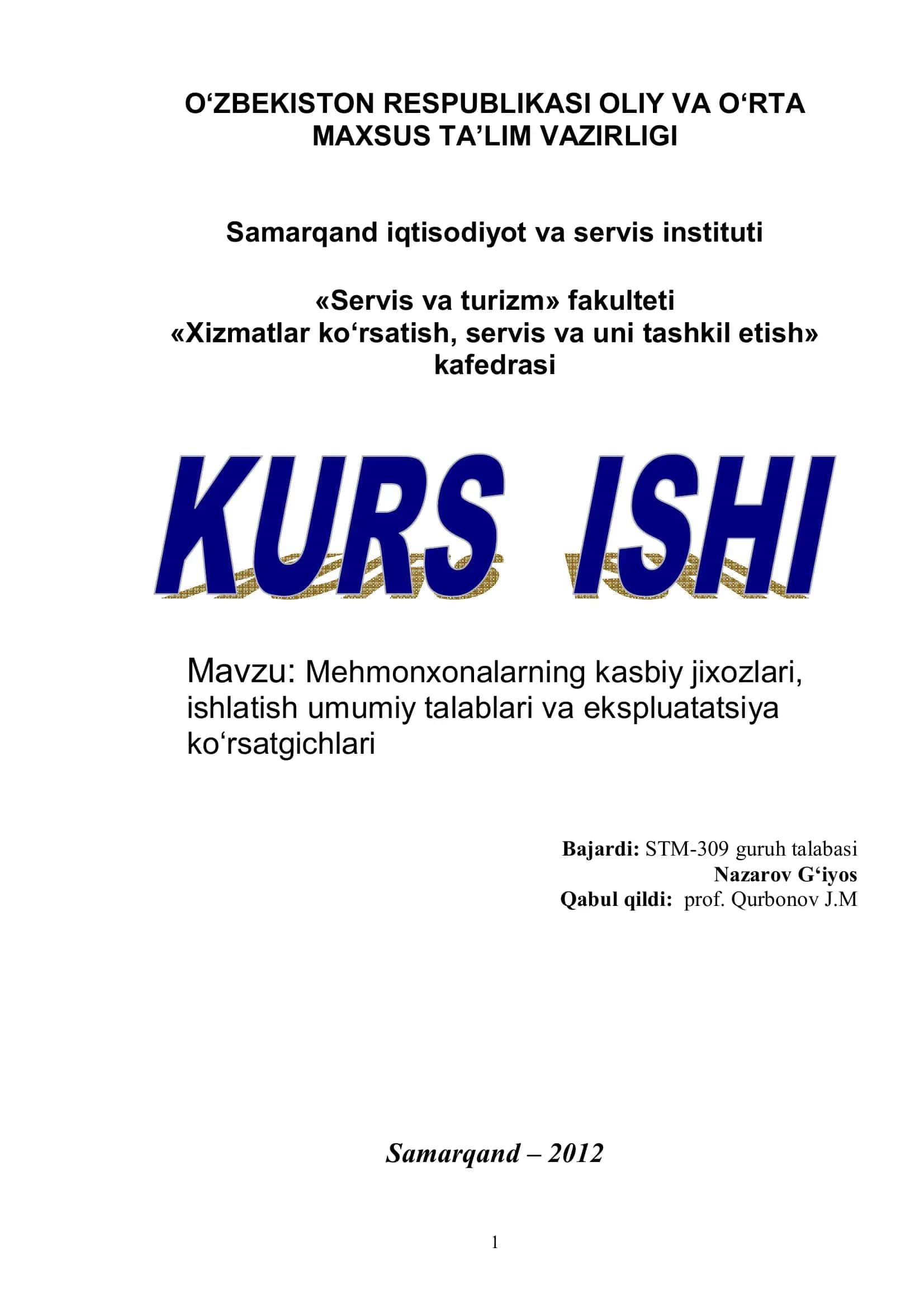 Mehmonxonalarning kasbiy jixozlari, ishlatish umumiy talablari va ekspluatatsiya ko‘rsatgichlari
