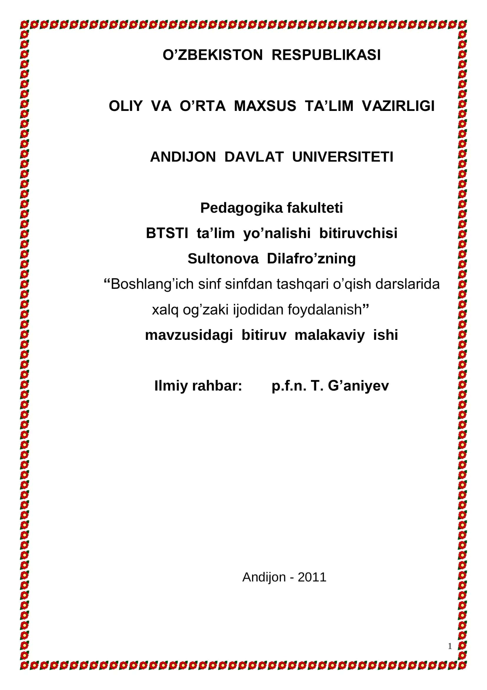 Sultonova Dilafro’zning "Boshlang’ich sinf sinfdan tashqari o’qish darslarida xalq og’zaki ijodidan foydalanish"